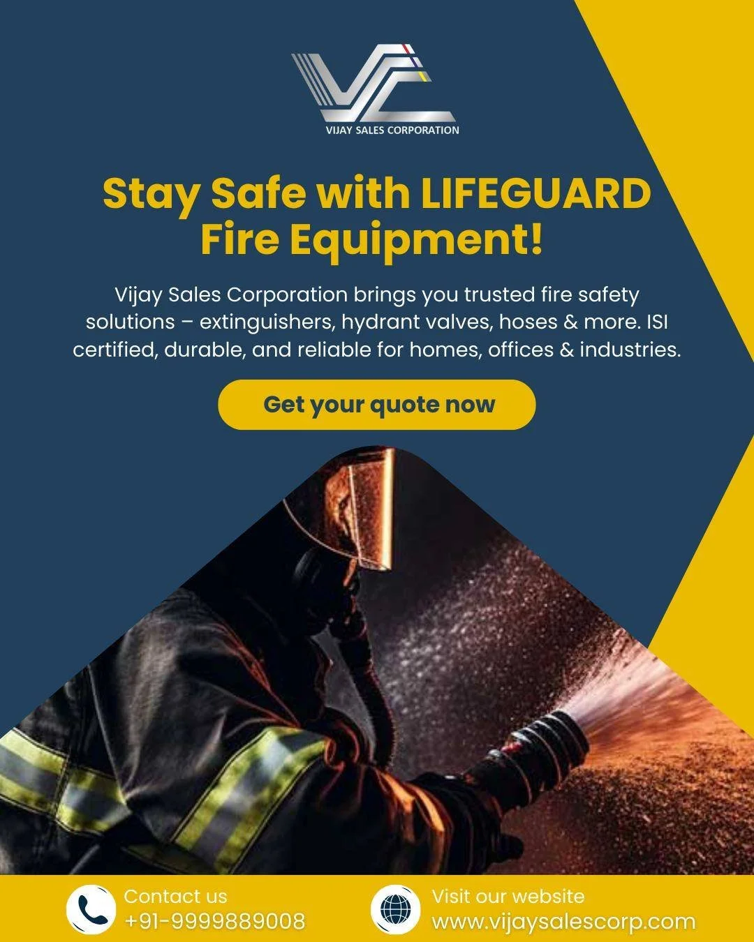 Stay protected when it matters most! 🧯
With Lifeguard Fire Equipment by Vijay Sales Corporation, safety isn&rsquo;t an option &mdash; it&rsquo;s a priority.

From fire extinguishers to hydrant valves &amp; hoses, we deliver ISI-certified solutions y