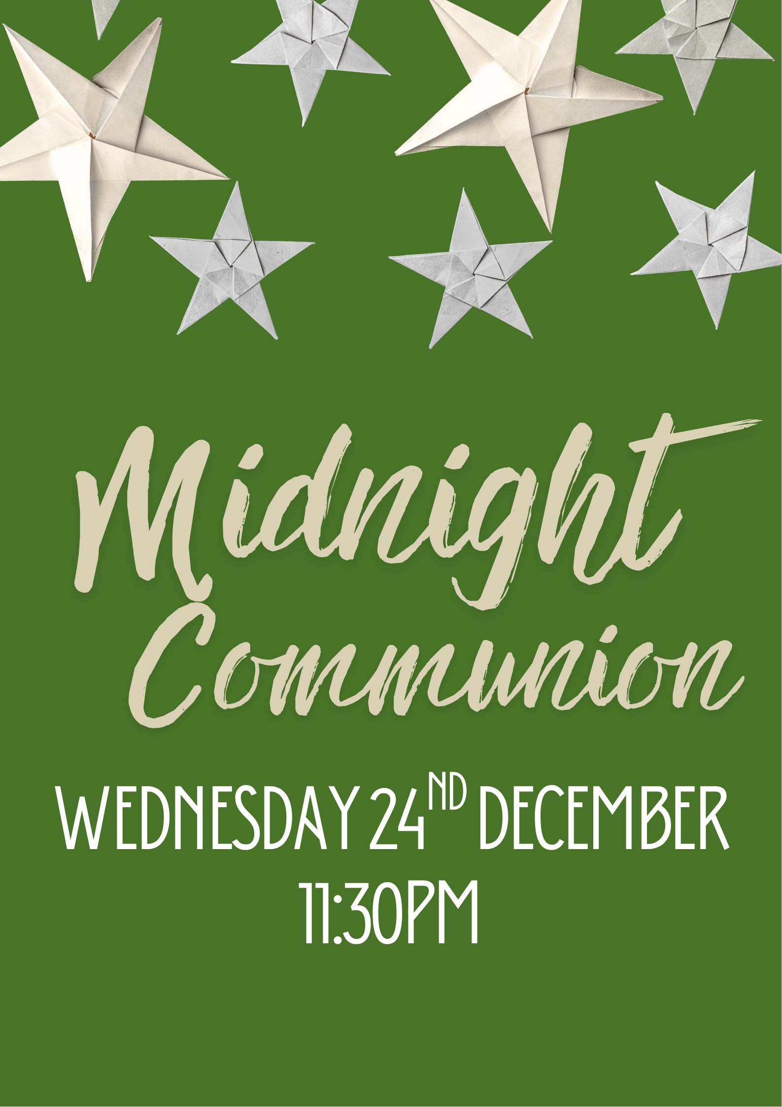 A reflective eucharistic service (sometimes known as Midnight Mass) to welcome in Christmas Day.