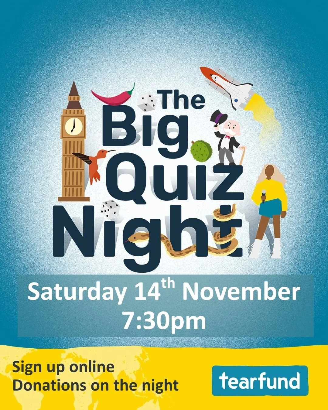 Join us to test your general knowledge skills as we take part in The Big Quiz Night, raising money for @tearfund 

Sign up online to secure your place. 
Donations on the night.