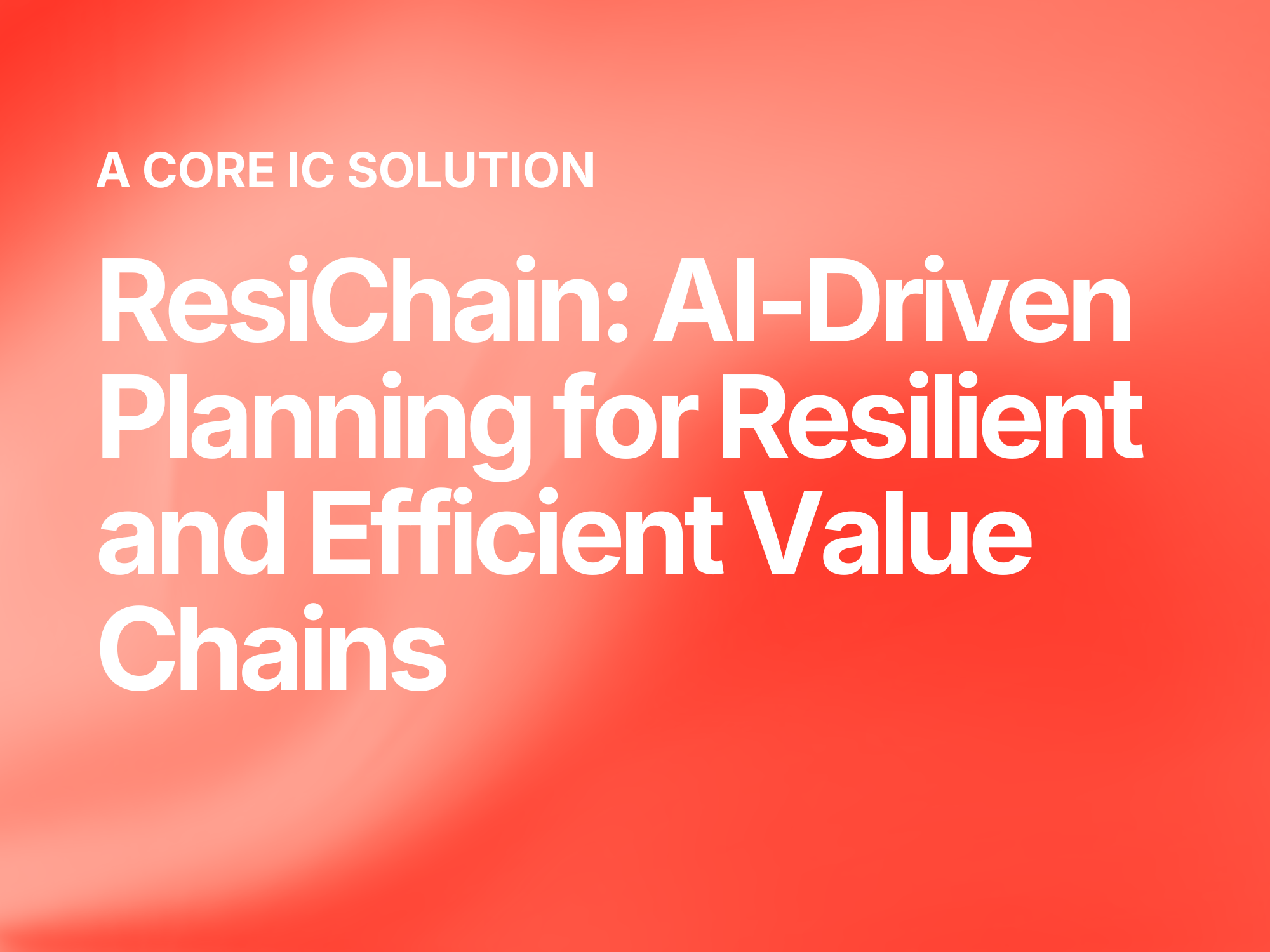 Smarter Value Chains Through AI-Powered Resilience Planning