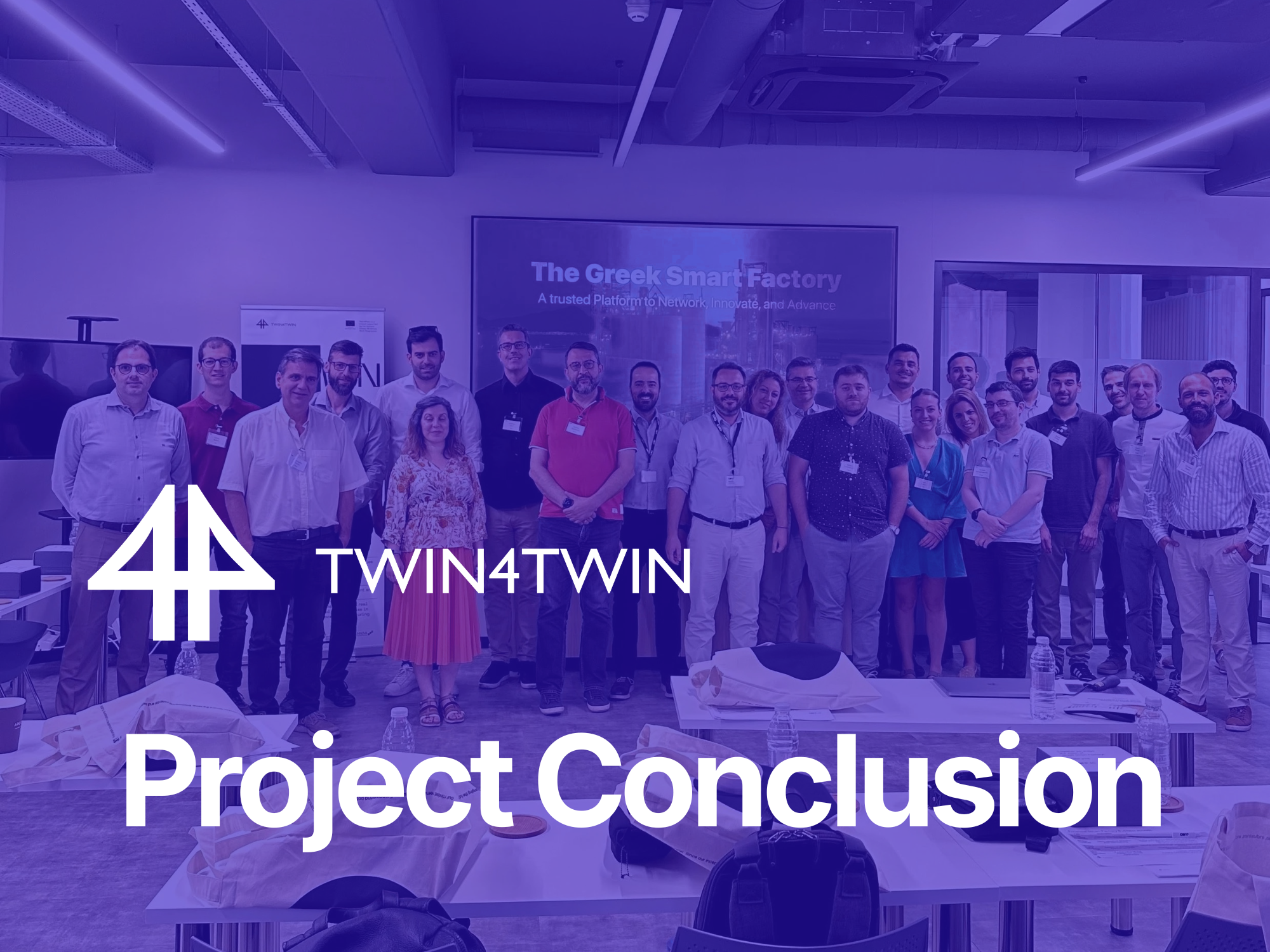 The Twin4Twin Project Reached Its Successful Conclusion