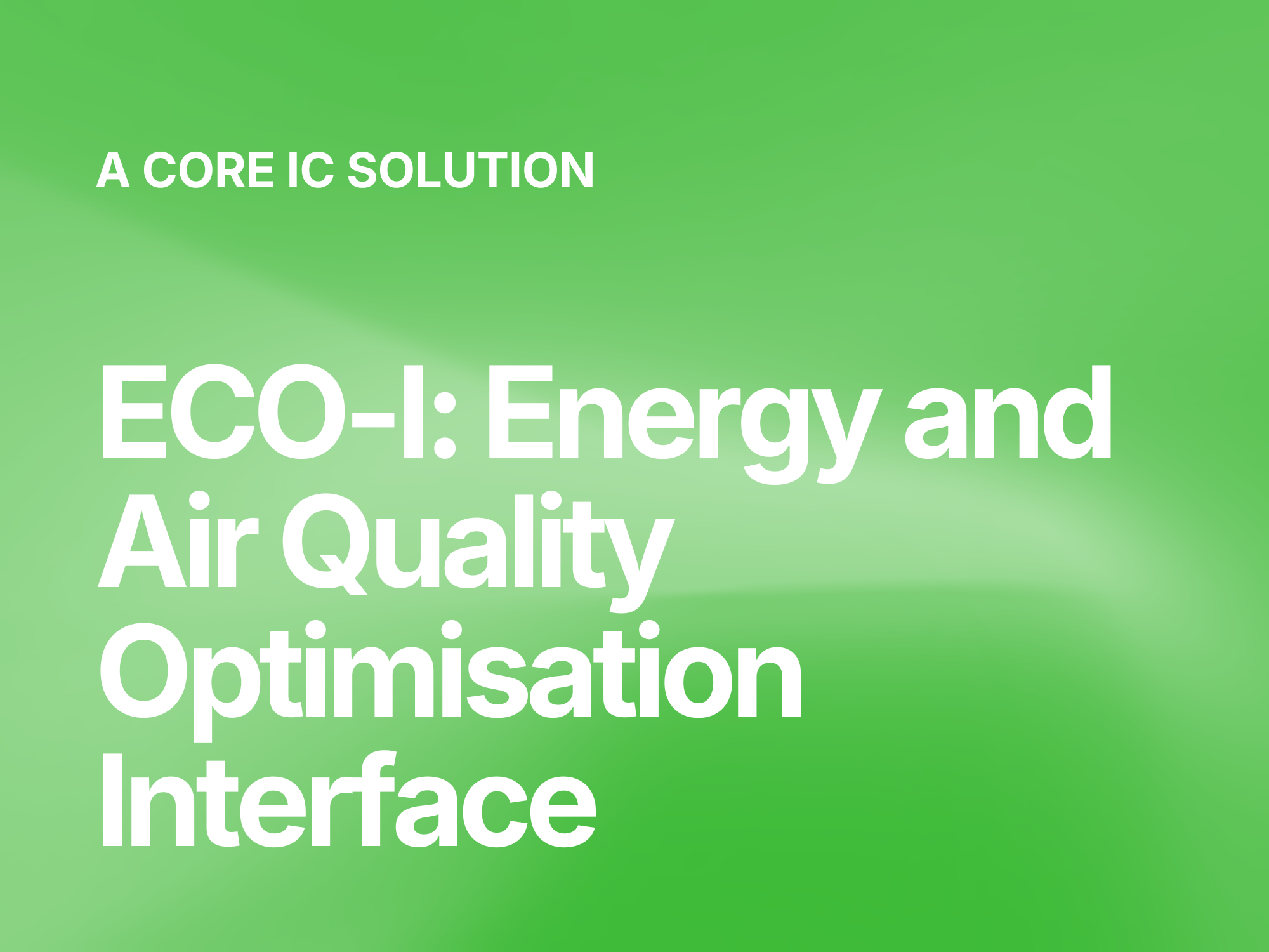 Closing the Gap Between Energy Efficiency and Occupant Comfort: Introducing ECO-I