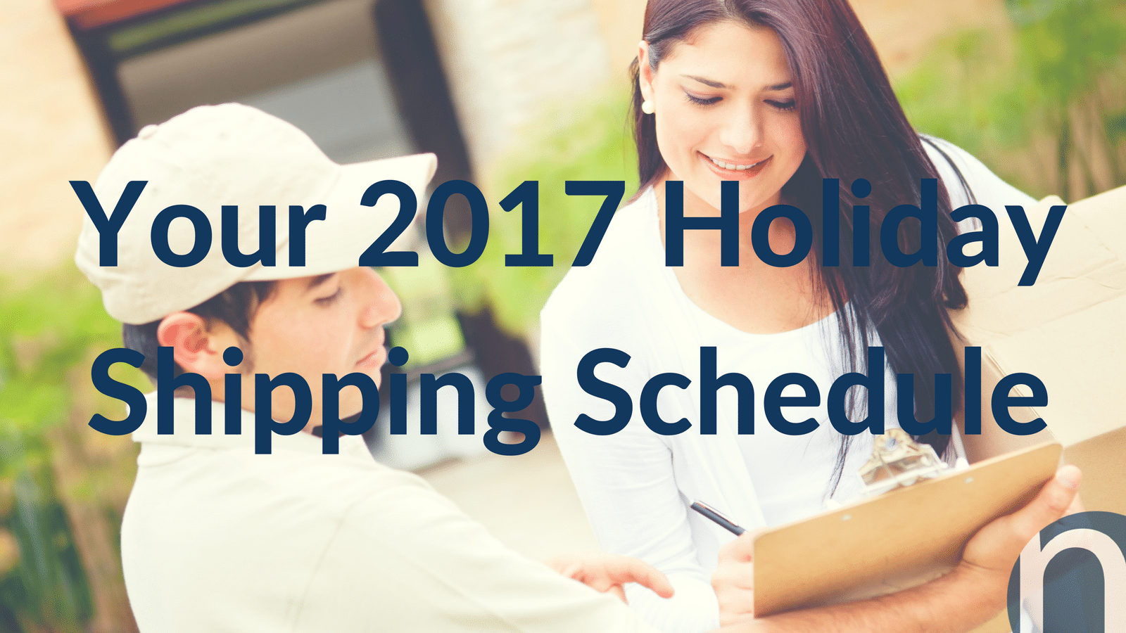 Your-2017-Holiday-Shipping-Schedule.png