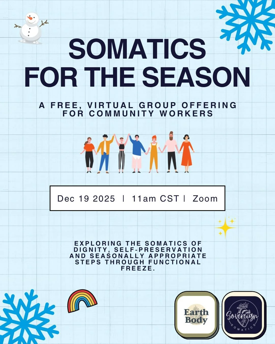 Seasonal Somatics for Community Workers: 
finding sovereignty in the freeze.

Please join @sovereign_somatics_stl and @earthbodysomatics for their annual solstice offering on December 19th at 11 am CST/9 am PST.

This offering is a free virtual group
