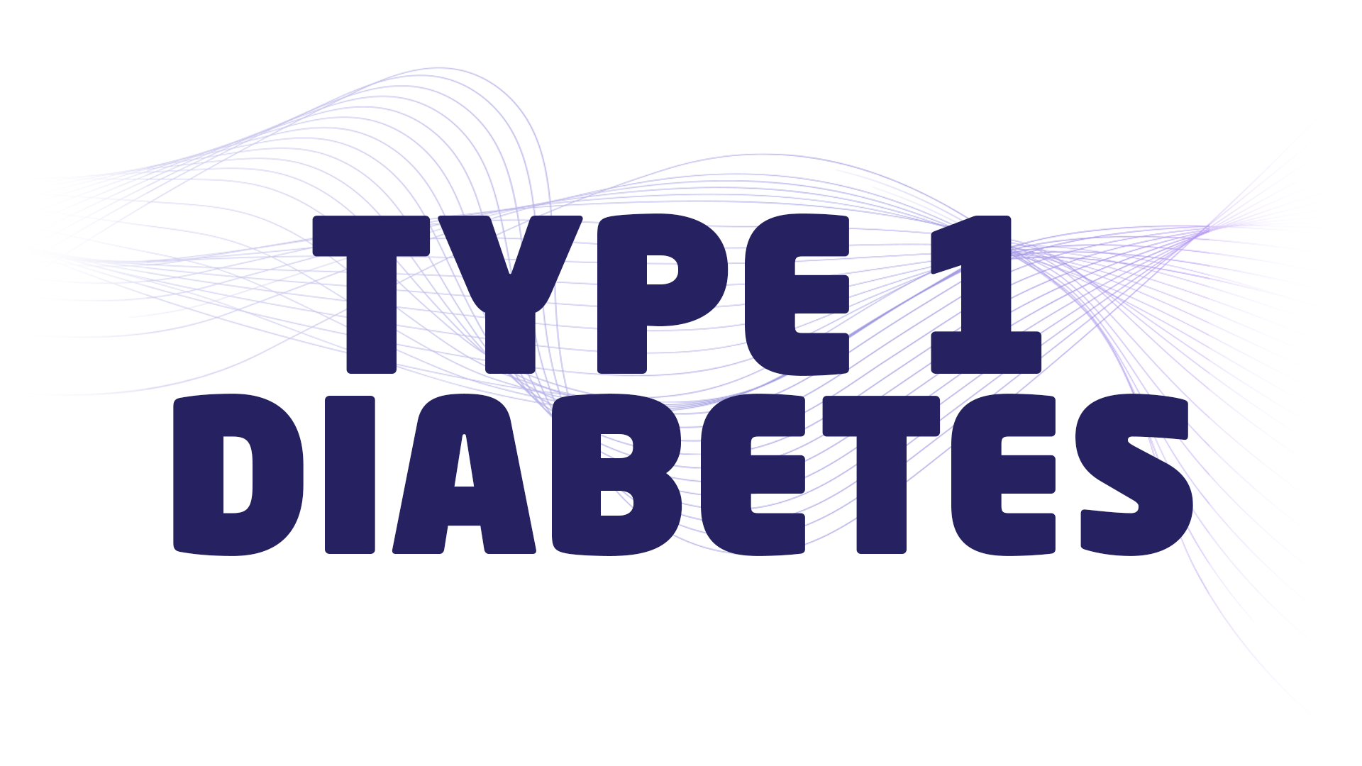 Type 1 Diabetes