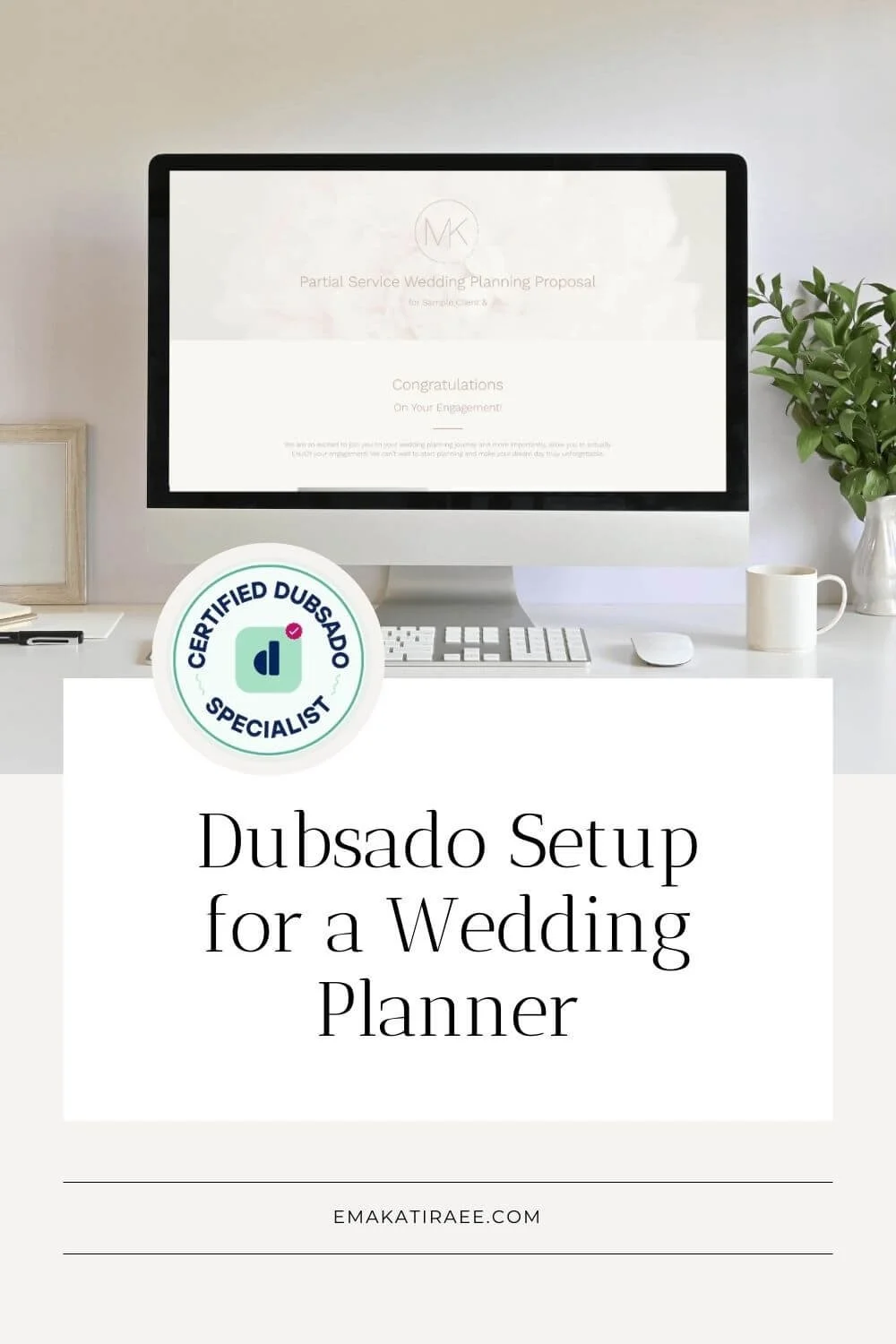 Case Study: Dubsado Setup for a Wedding Planner
