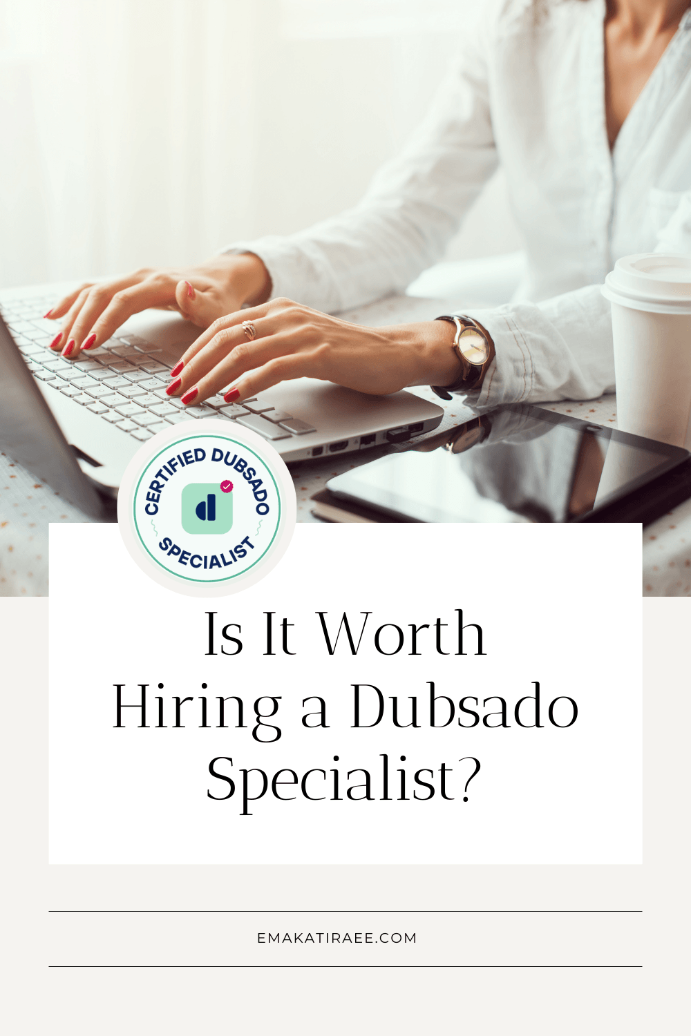 Is It Worth Hiring a Dubsado Specialist