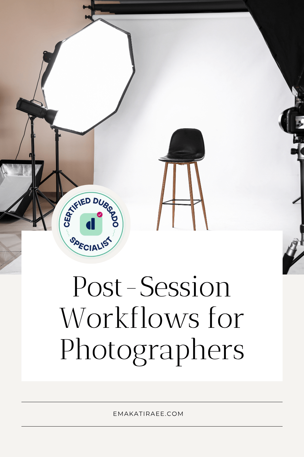 Dubsado Post-Session Workflow Guide for Photographers