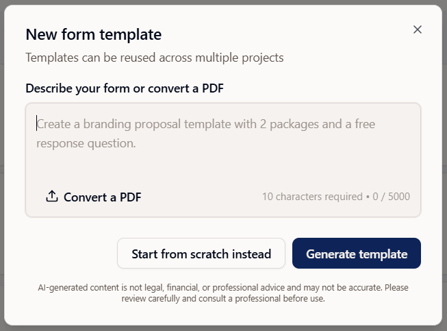 Create a new form in Dubsado by describing the form, uploading a pdf file or starting from scratch