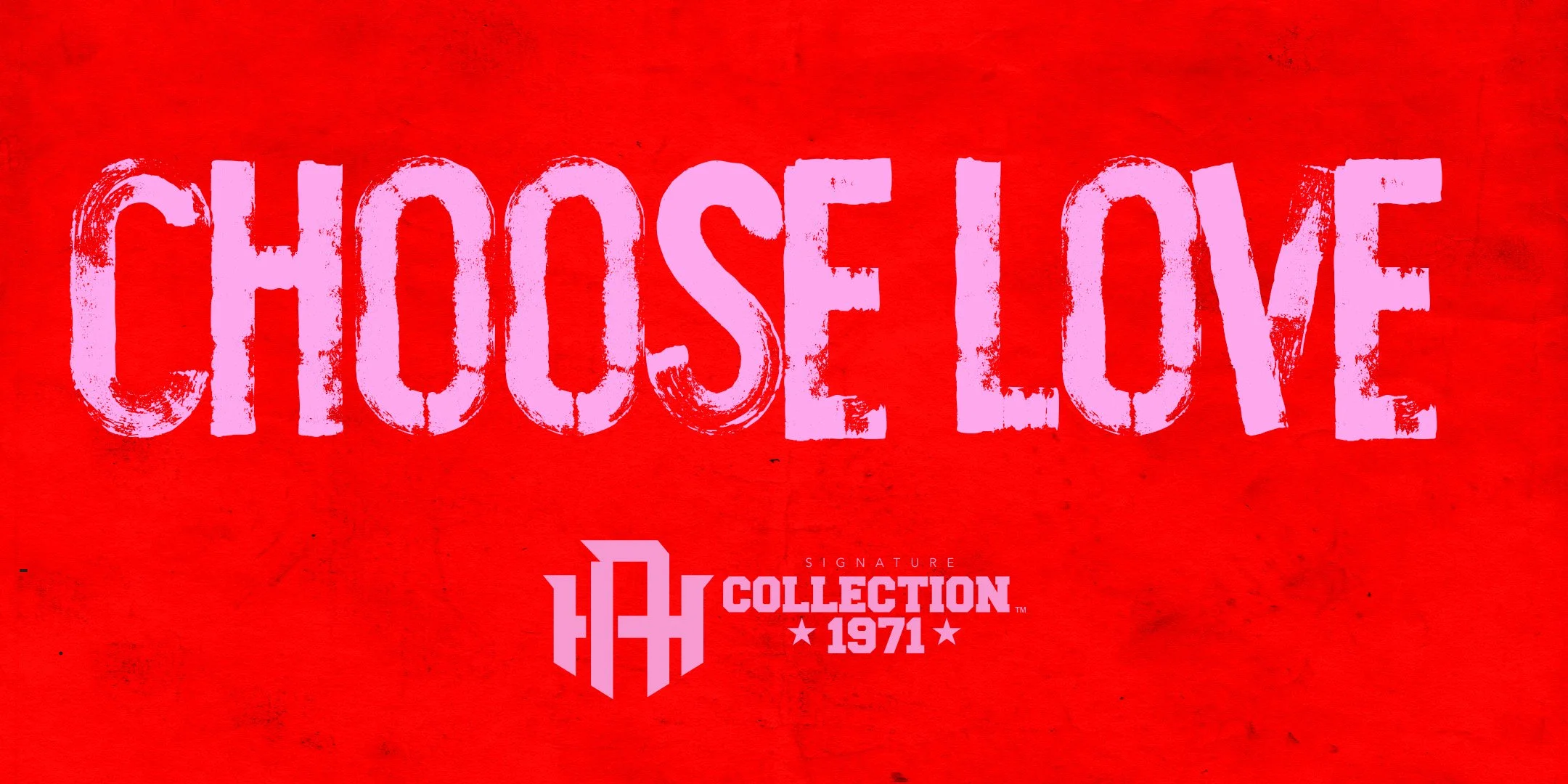 AH web banner choose love.jpg