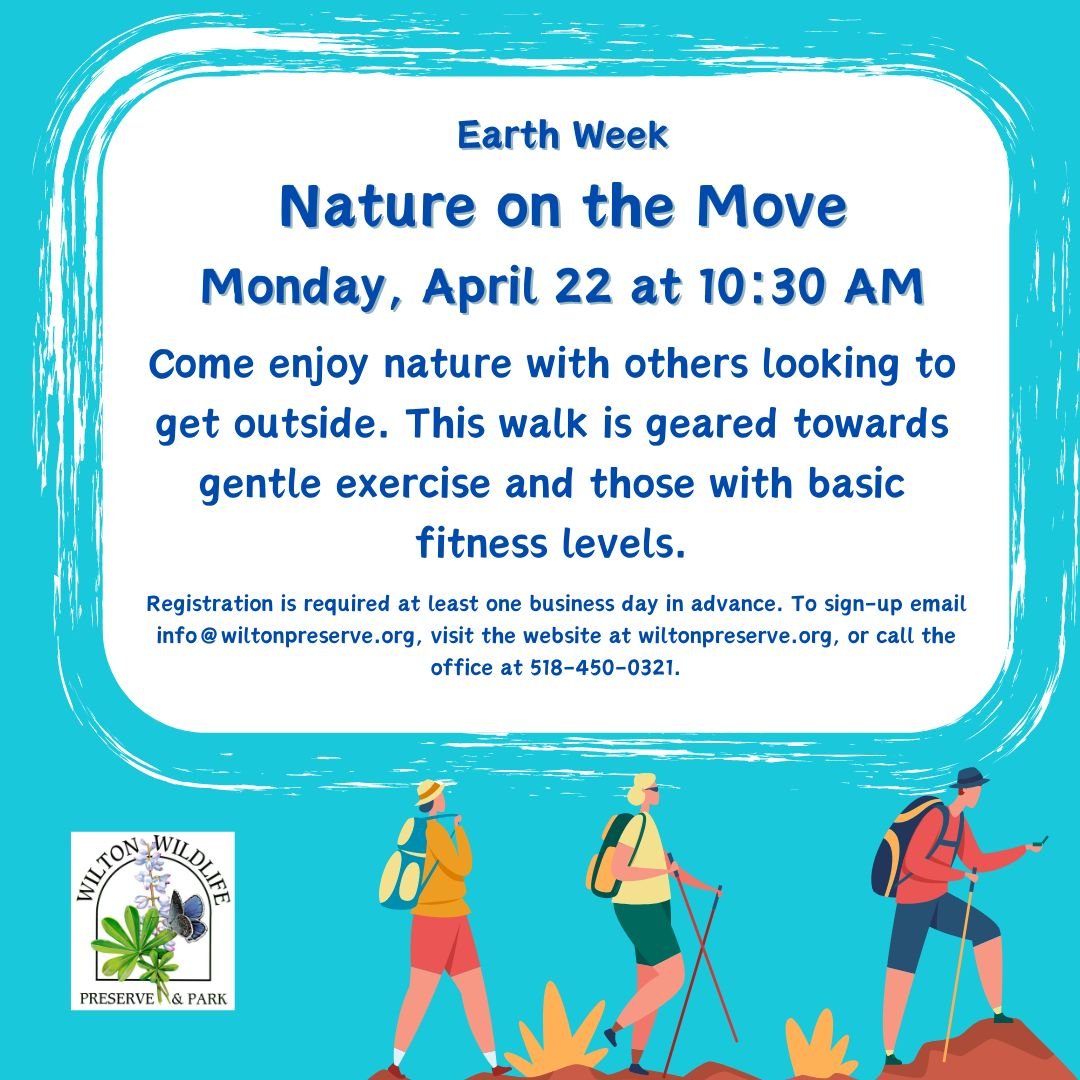 Monday, April 22 at 10:30 AM - Nature on the Move👟☀️

Come enjoy nature with others looking to get outside. This walk is geared towards gentle exercise and those with basic fitness skills. Ages 16+
The walk this week will be held at NYSDEC's Old Gic