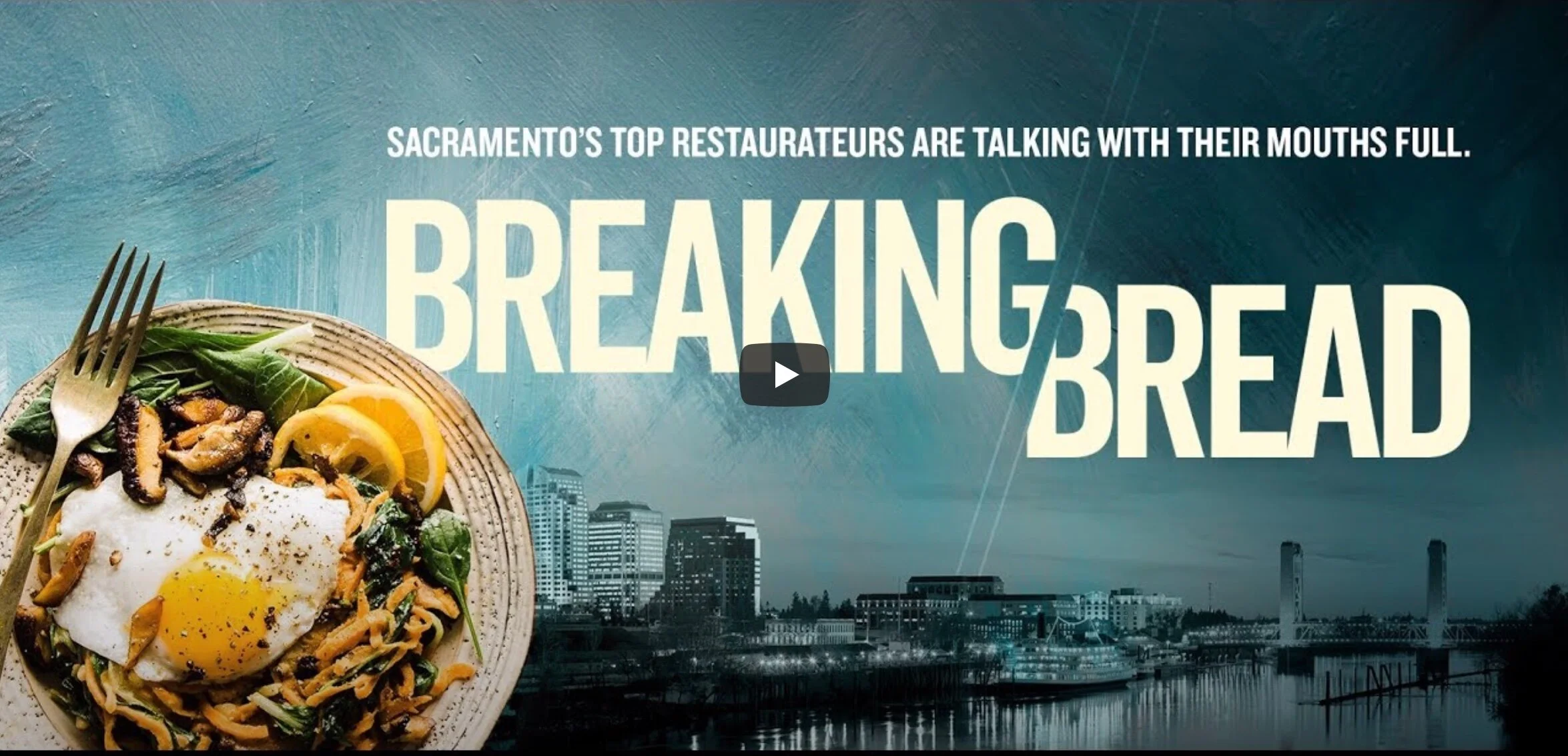 sacbee.com | ‘Breaking Bread’: This New TV Show Will Highlight Sacramento's 'Rock Star' Chefs