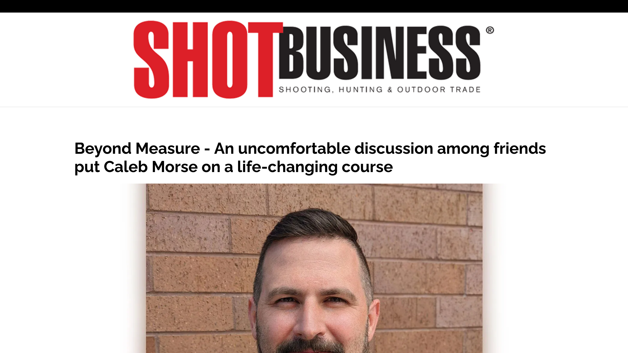 SHOT Business: “Beyond Measure - An uncomfortable discussion among friends put Caleb Morse on a life-changing course”