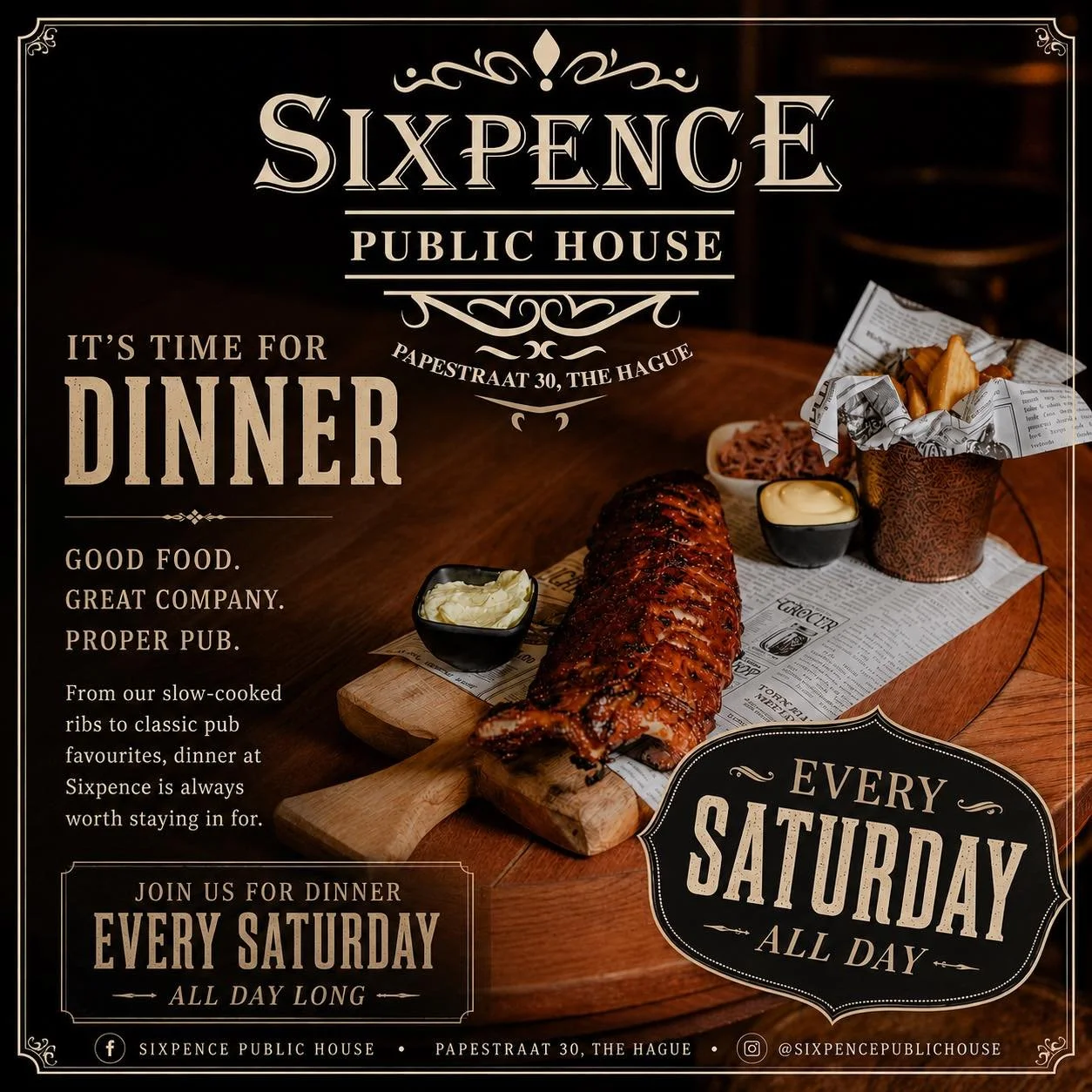 🔥 SATURDAYS ARE FOR RIBS 🔥

Slow-cooked. Fall-off-the-bone. Served with all the proper pub comfort you need. 🍖🥃

Join us at Sixpence Public House every Saturday, ALL DAY LONG, for hearty dinners, great whiskey, and even better company.

Good food