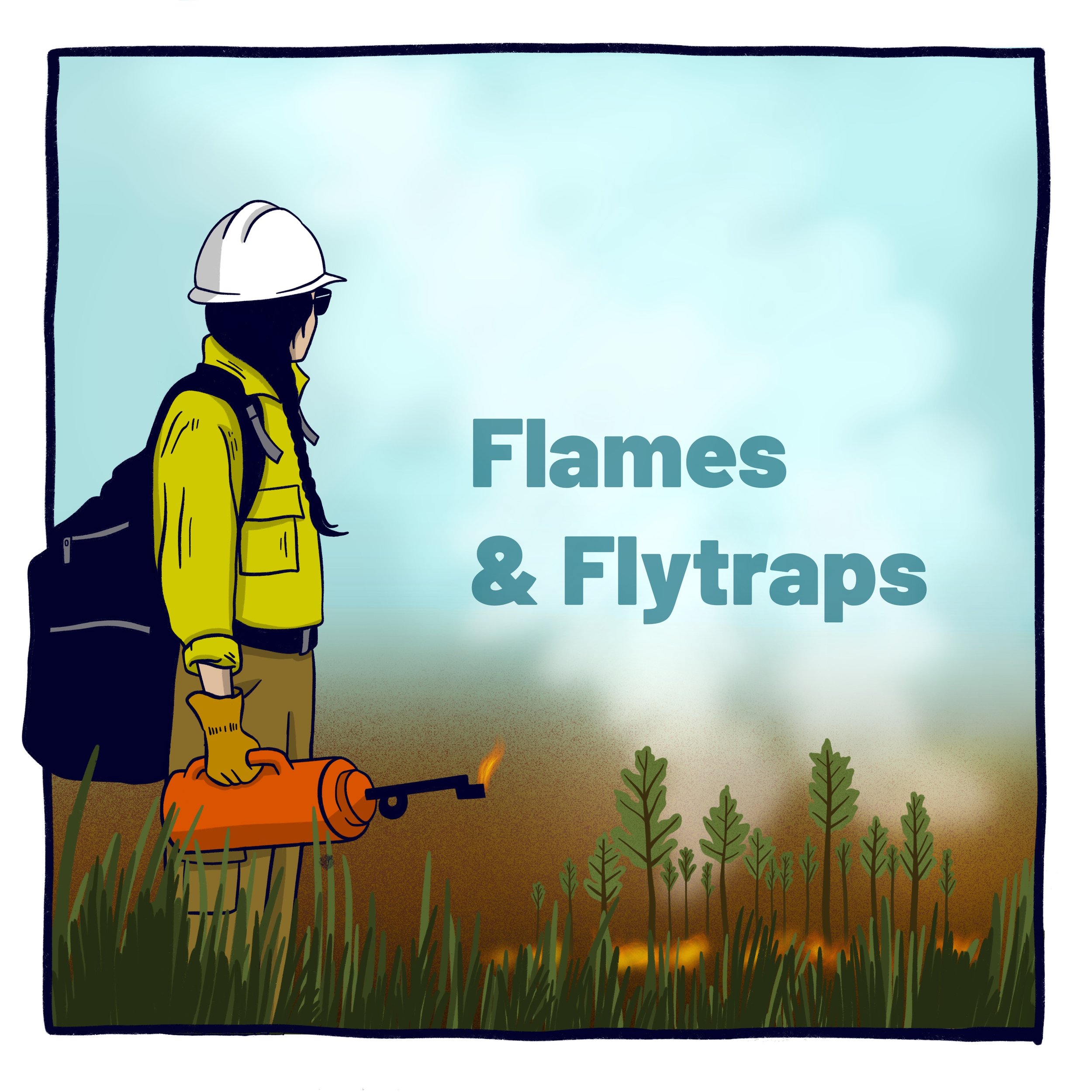 Flames & Flytraps