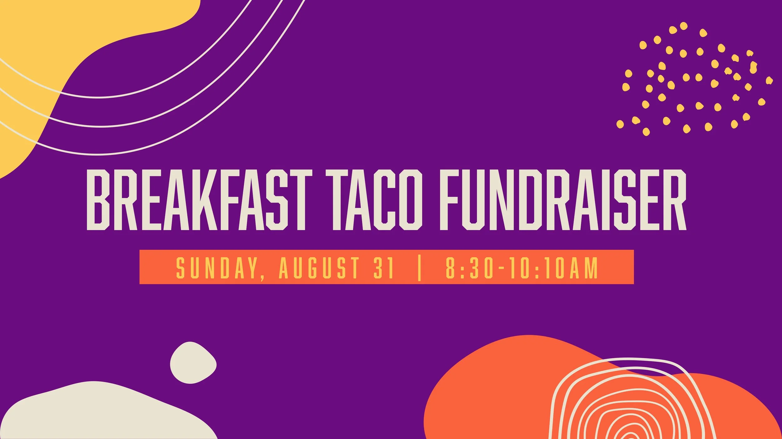 Breakfast Taco Fundraiser