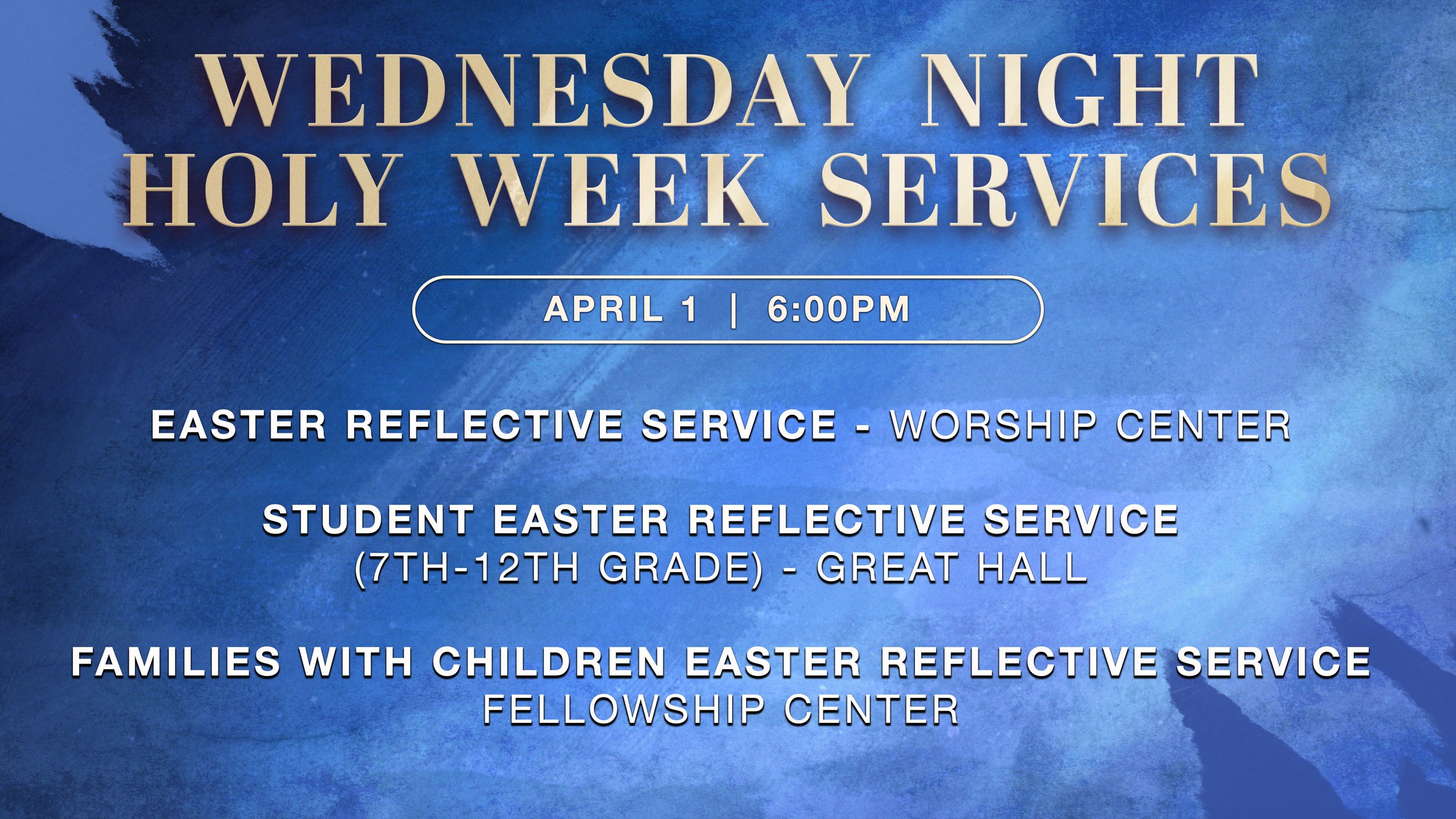 Wednesday Night Holy Week Services