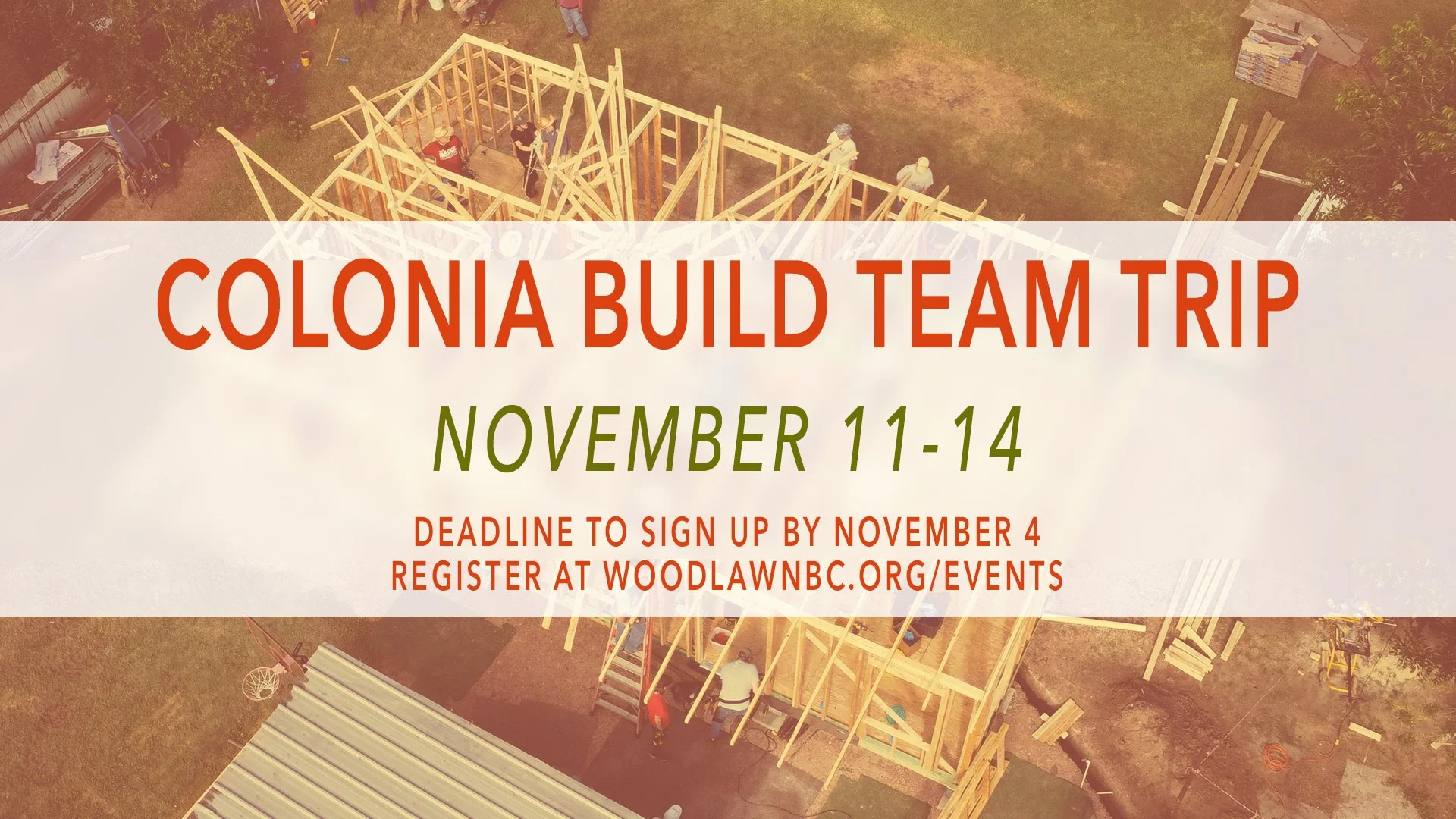 Colonia Fall Build Trip