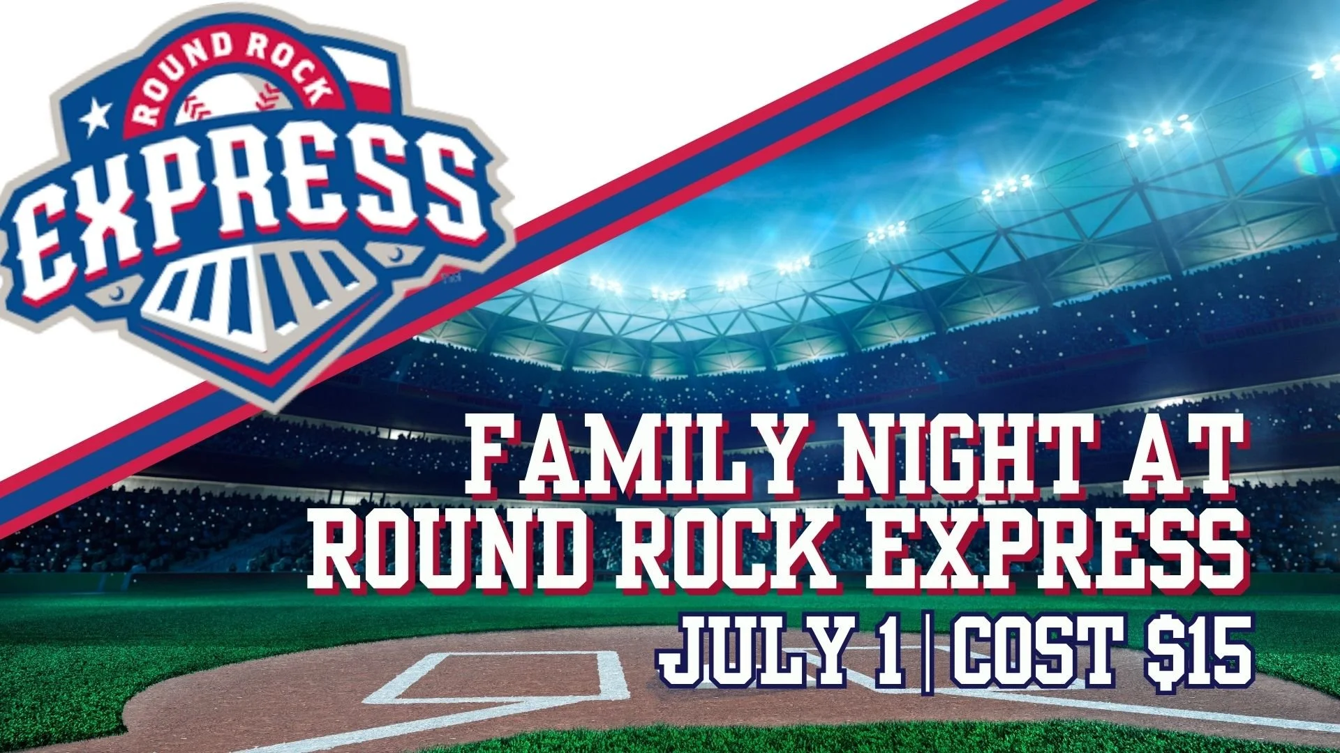 Family Night at Round Rock Express
