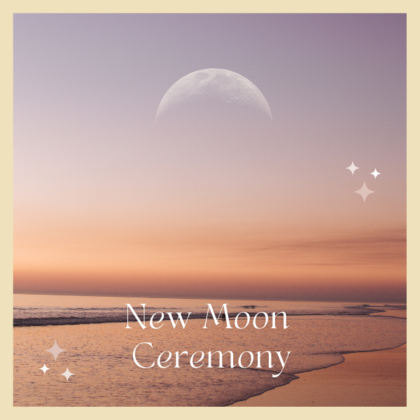 New Moon Ceremony