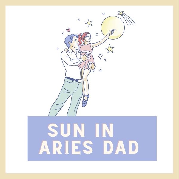 Have an Aries Sun or Saturn? This is how you view your father