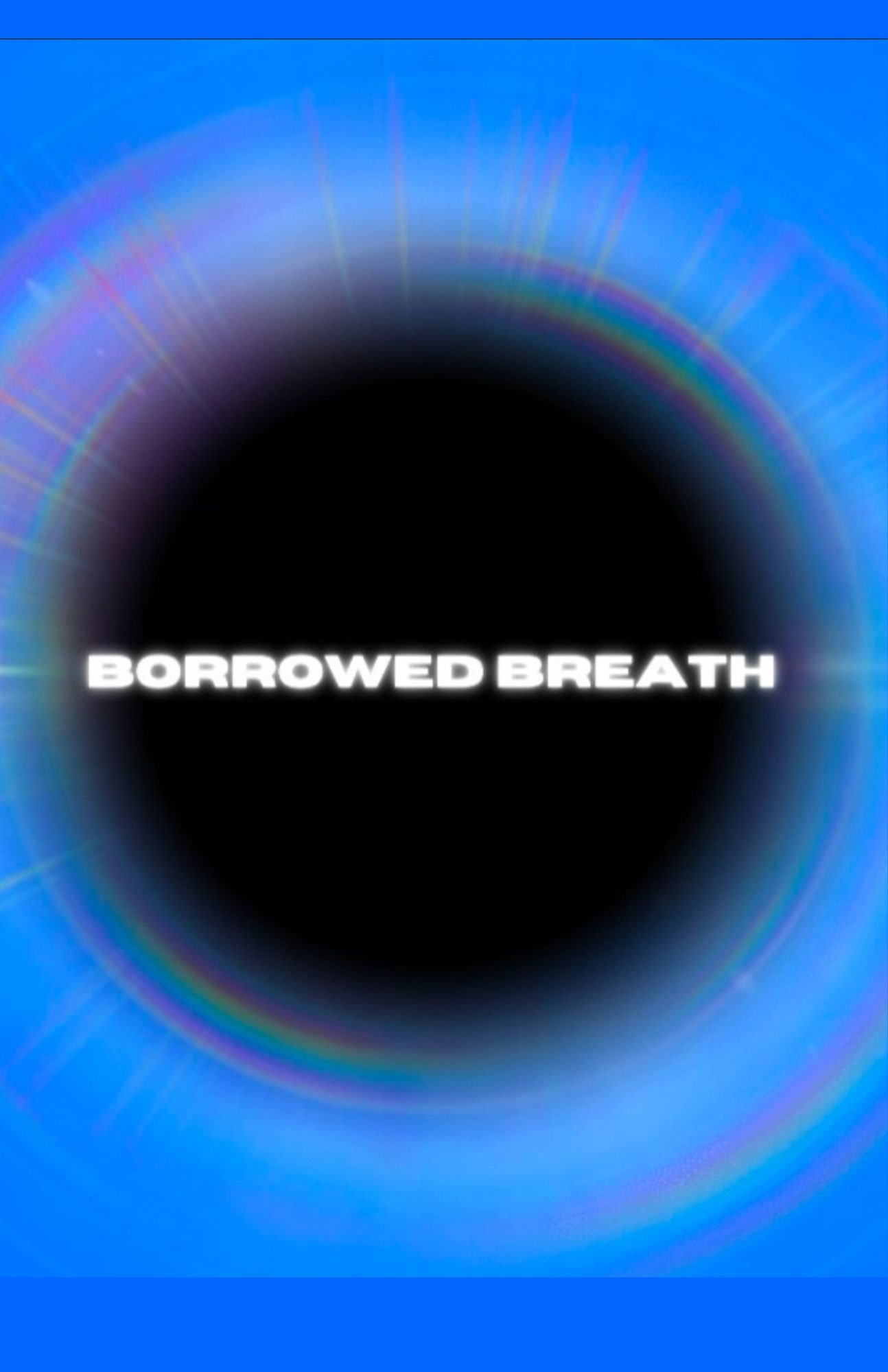 BORROWED BREATH (DIGITAL PREVIEW)