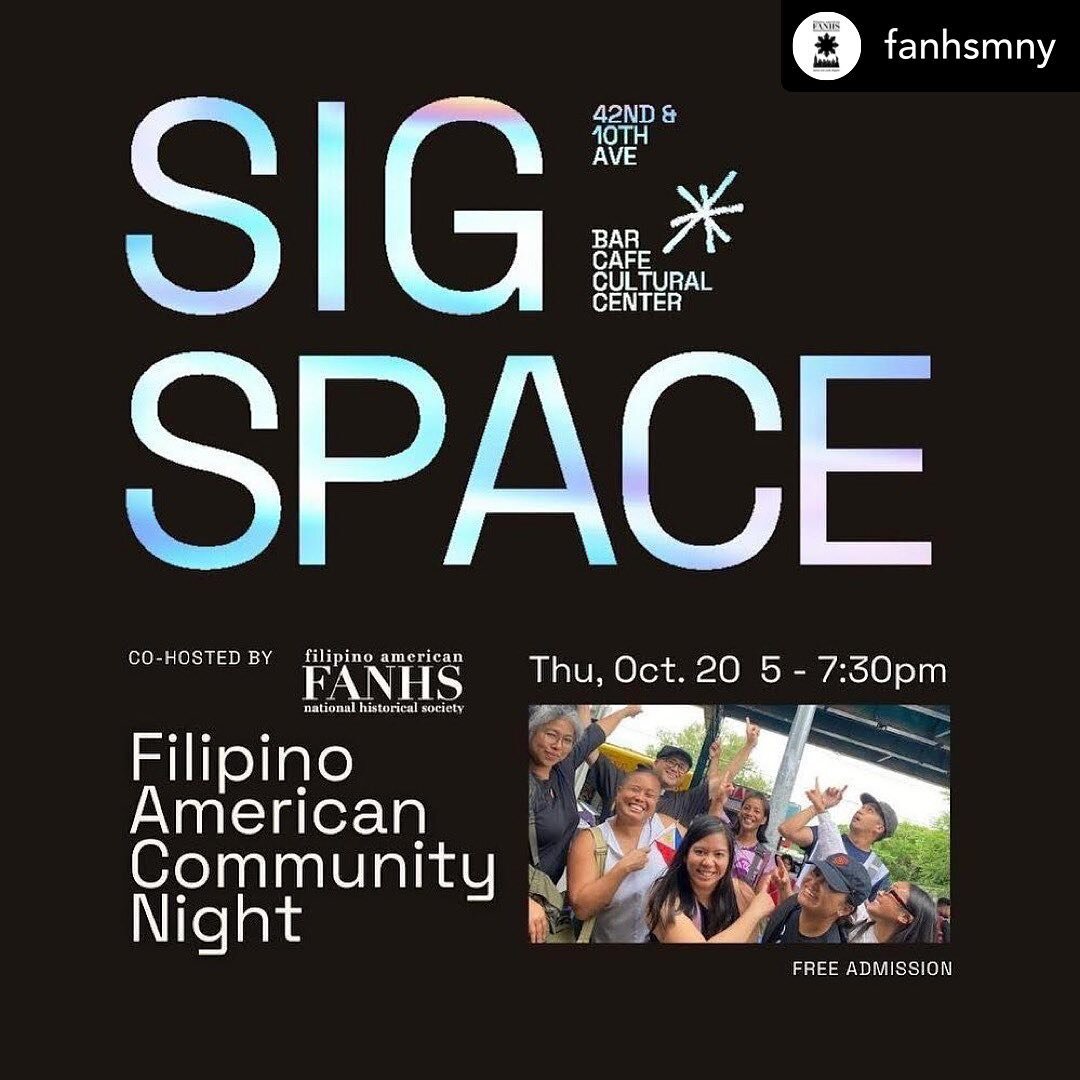 Celebrate with @fanhsmny this Thursday 5:00pm - 7:30pm for Filipino American Community Night &amp; Filipino American History Month Closing Ceremony at Signature Theater (480 W 42nd Street). @signatureinnyc 

Community Awards will be presented after t