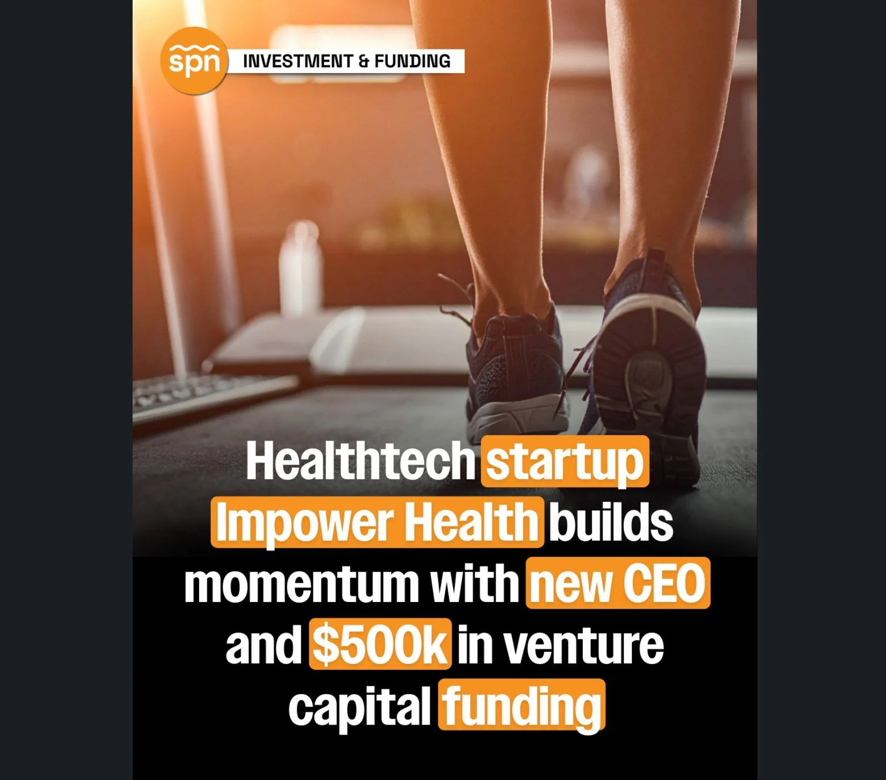 Healthtech startup Impower Health builds momentum with new CEO and $500k in venture capital funding