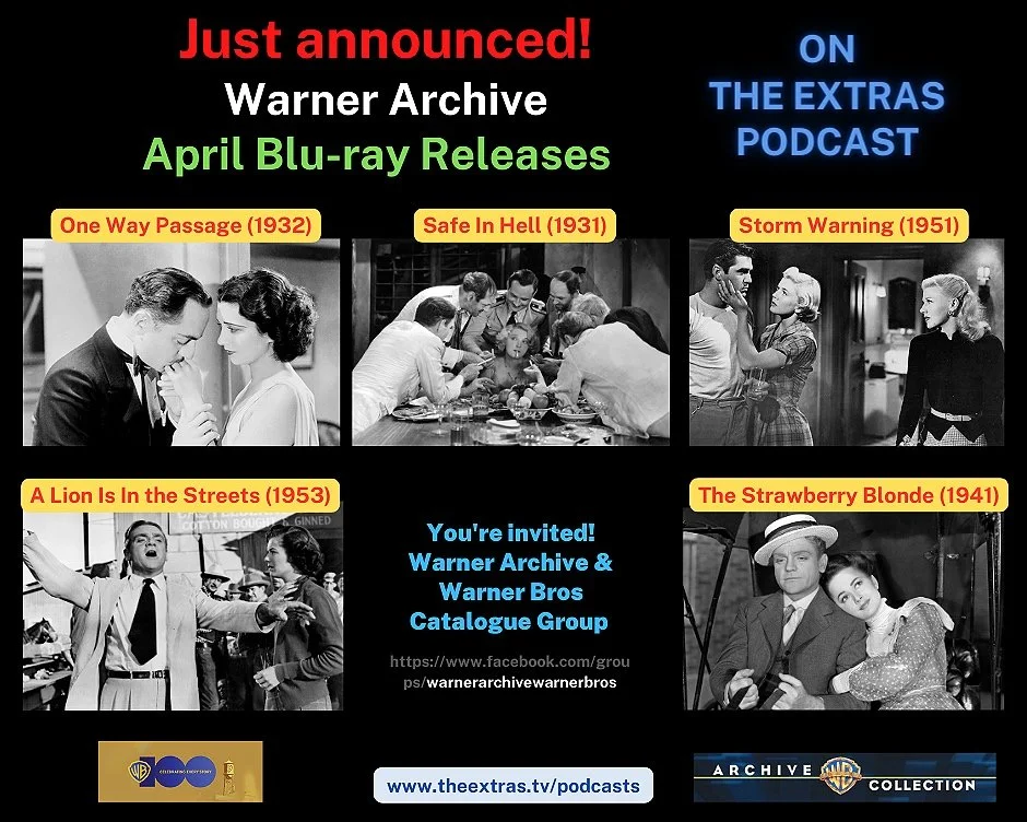 Warner Archive April Release Announcement: Safe In Hell, One Way Passage, The Strawberry Blonde, Storm Warning, A Lion is in the Streets