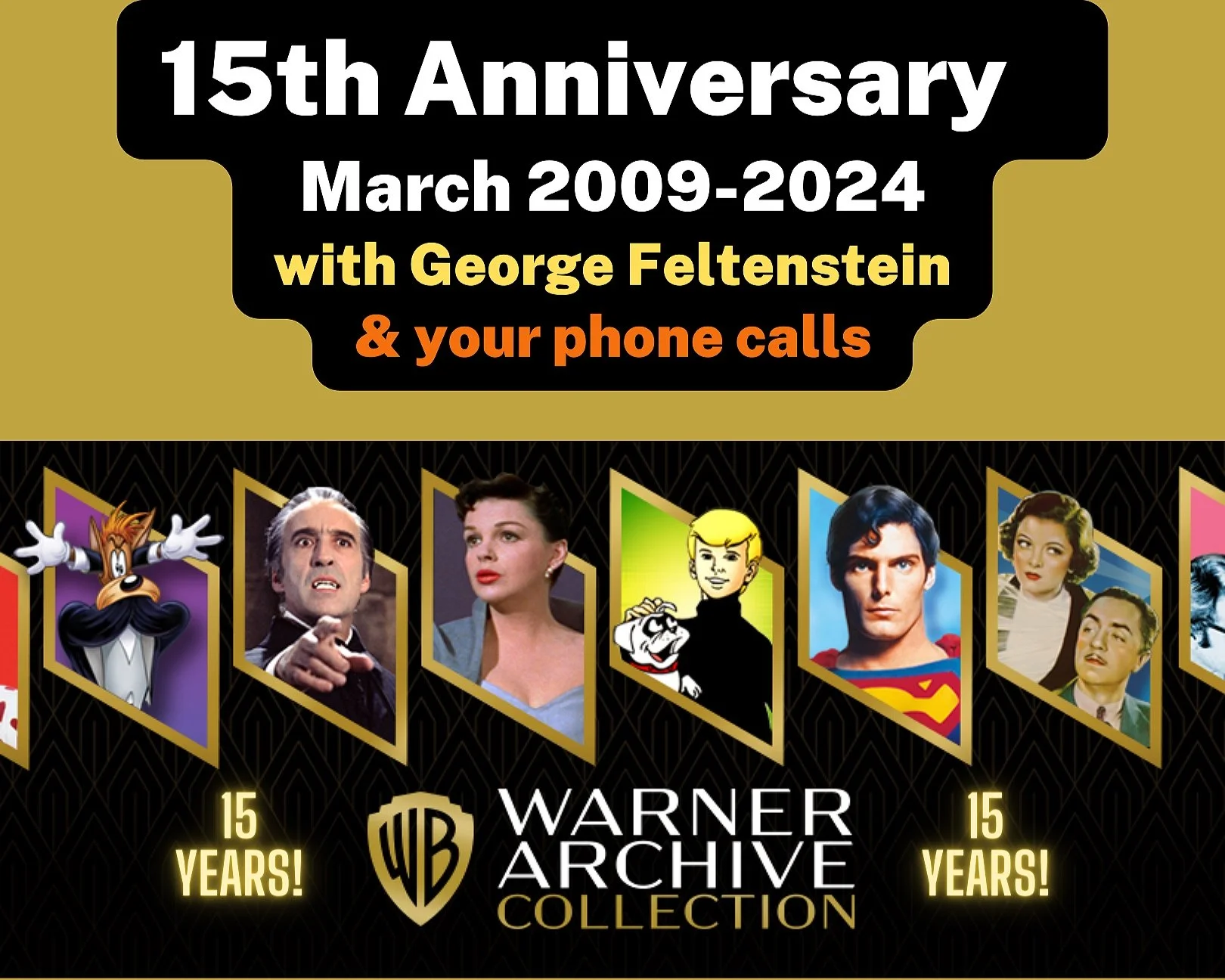 A Very Special Warner Archive 15th Anniversary Celebration
