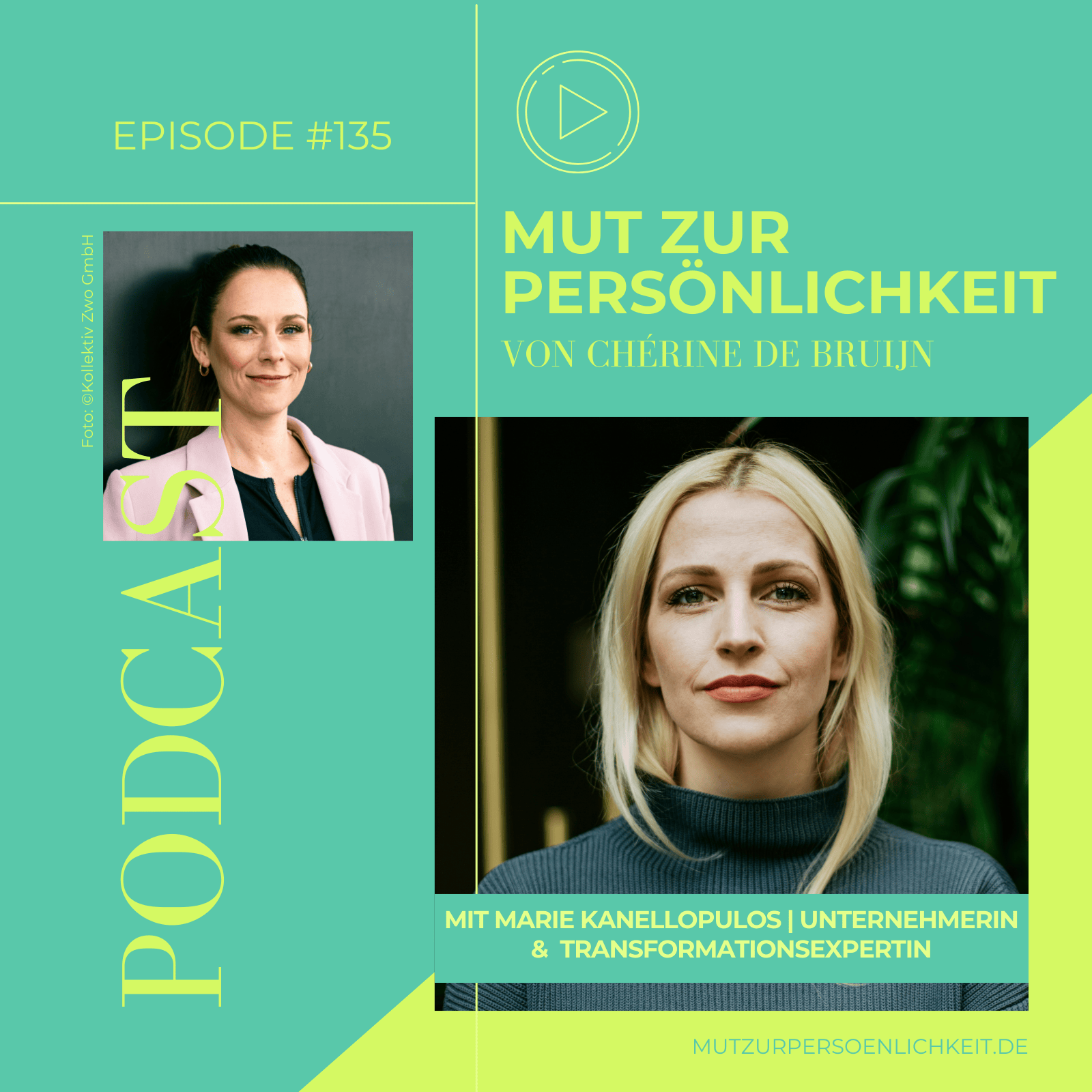 #135: „Worte und Taten müssen matchen“ – Marie Kanellopulos über Vertrauen und Leadership mit Haltung