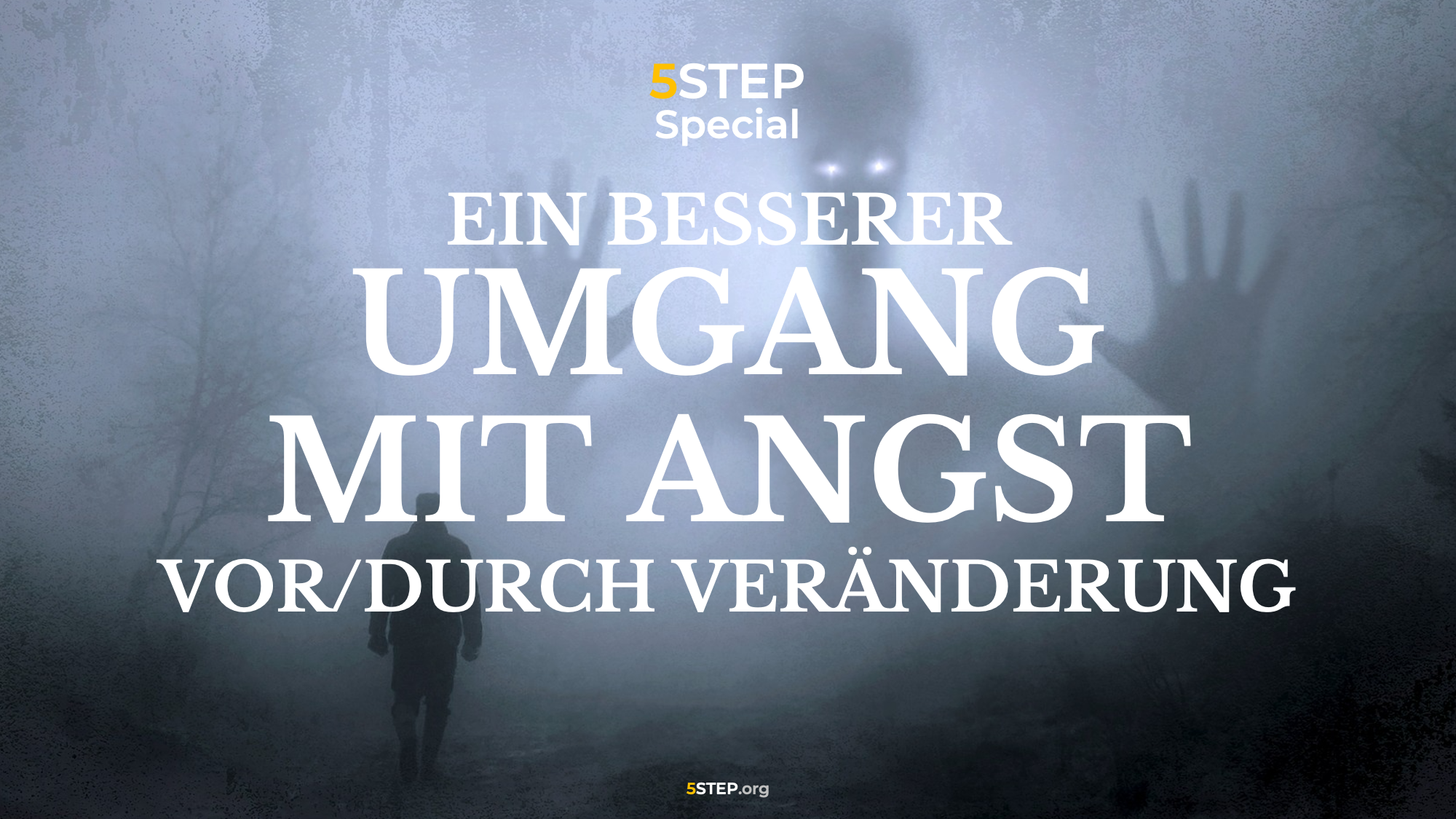 5STEP Umgang-mit-Angst THEME-HEADER_02.png