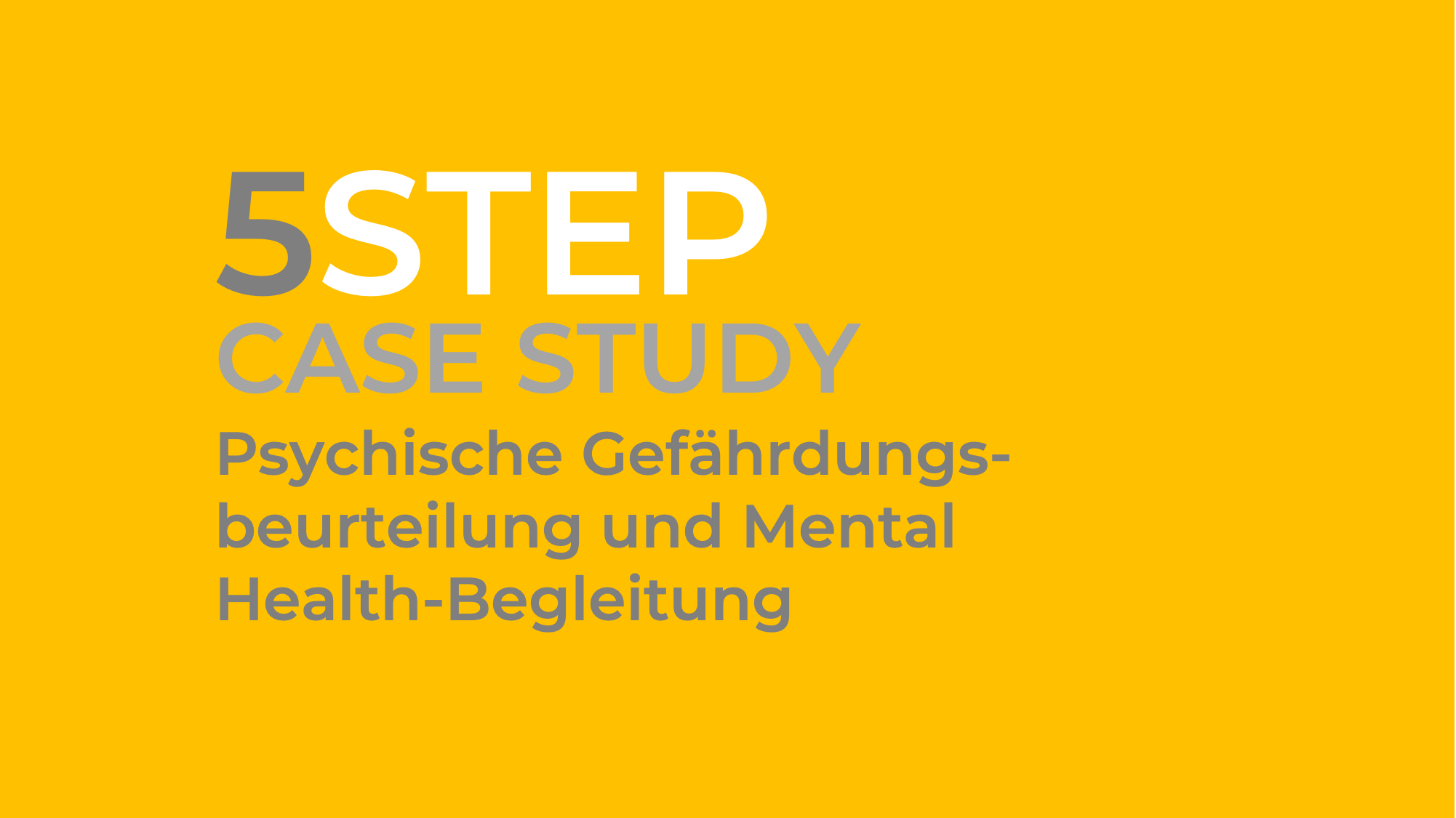 5STEP Case Study – GBU Mental Health _01.png