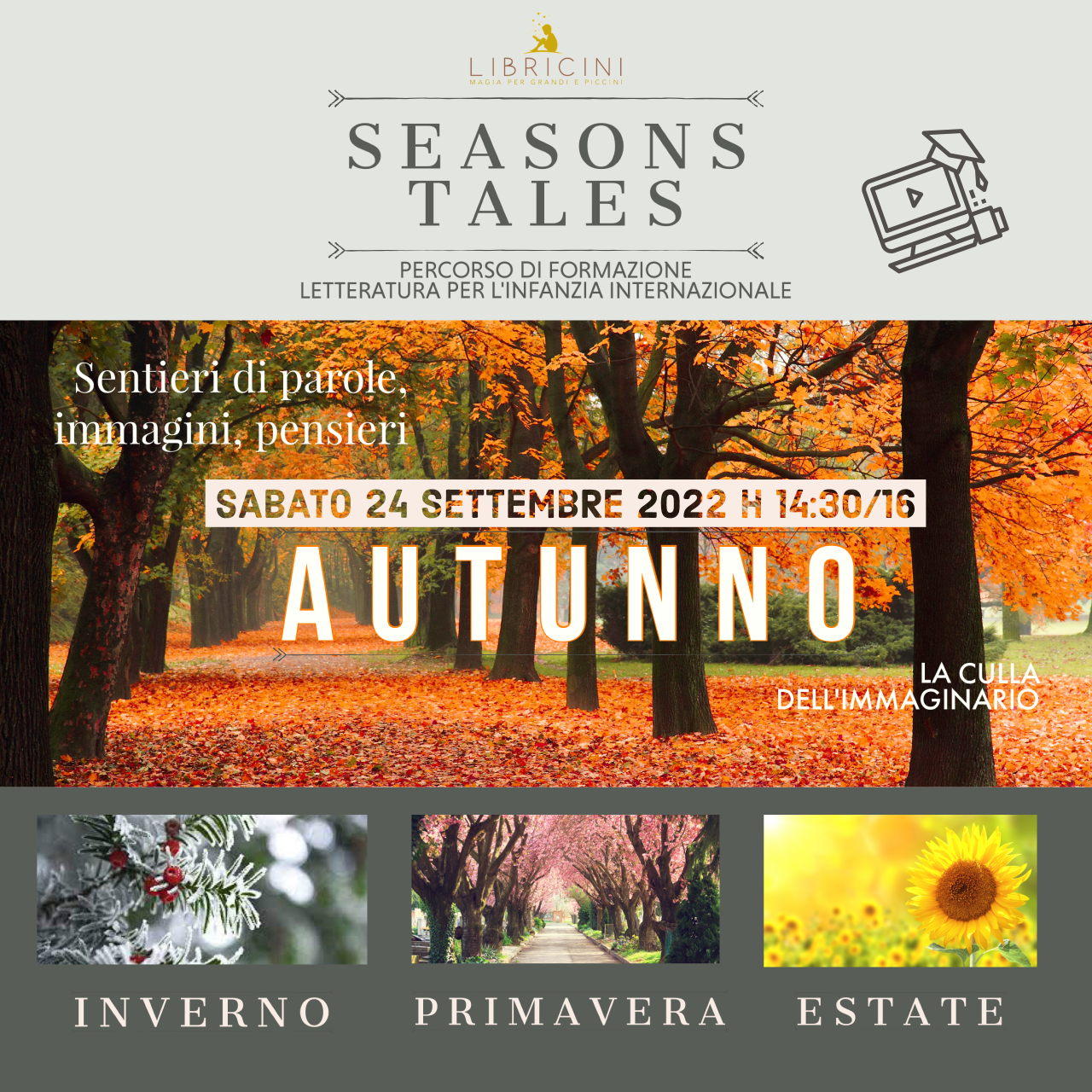 SEASONS TALES 2022/23-  AUTUNNO - La culla dell'immaginario 0/10+