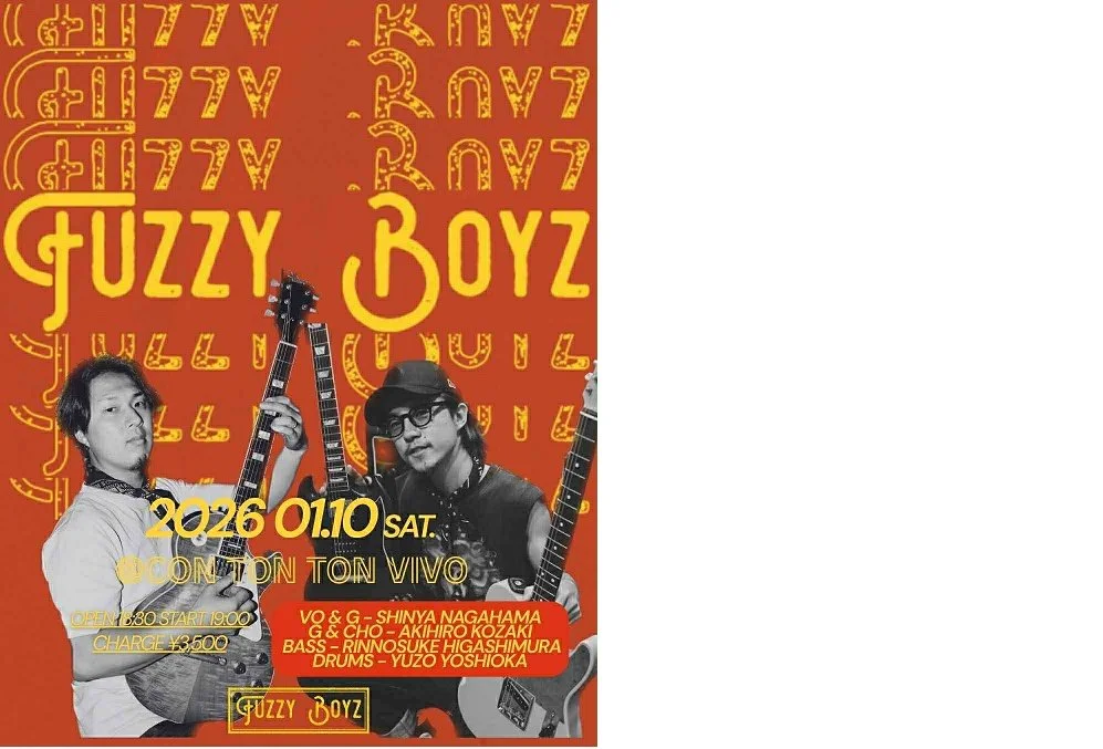 Fuzzy Boyz[MUSIC][夜公演]