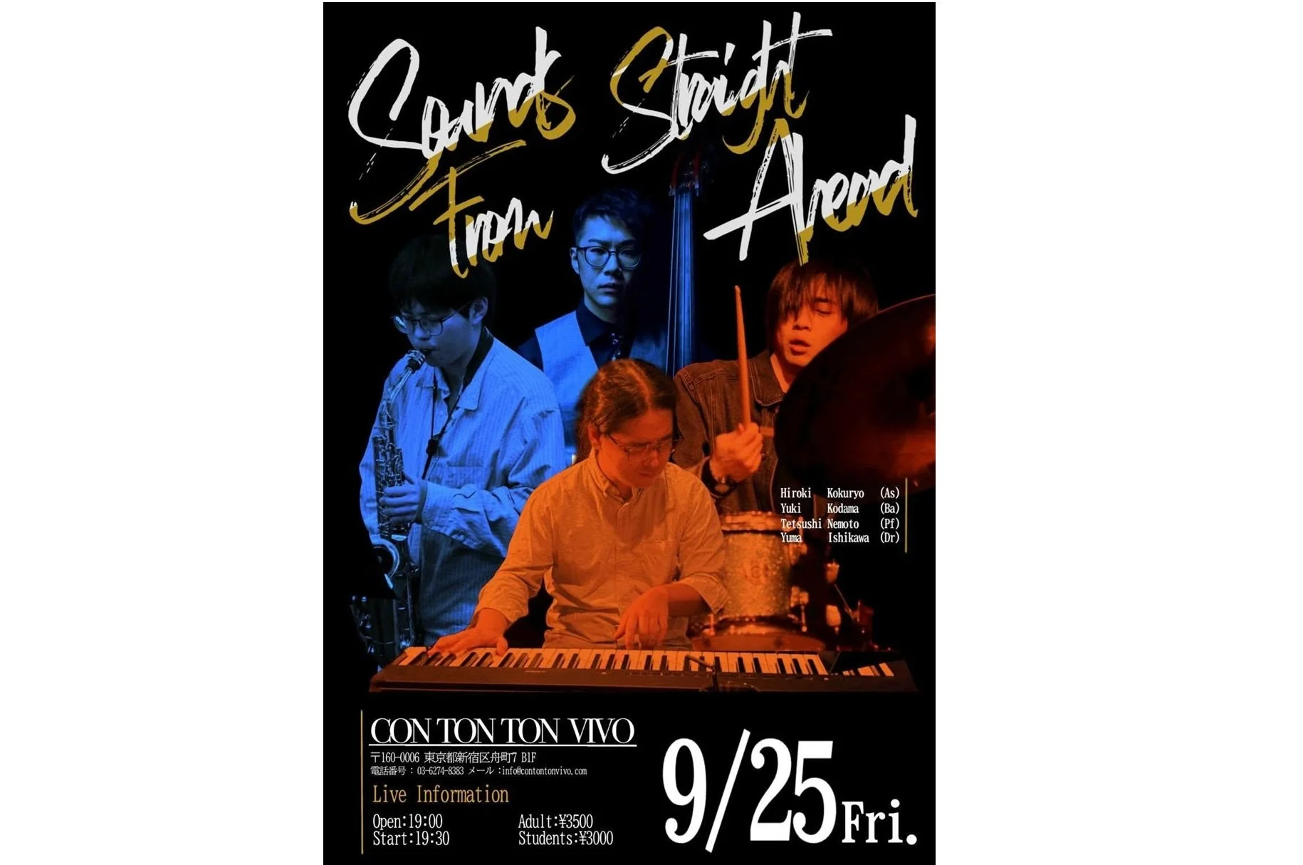 「Sounds From Straight Ahead 」[MUSIC][夜公演]