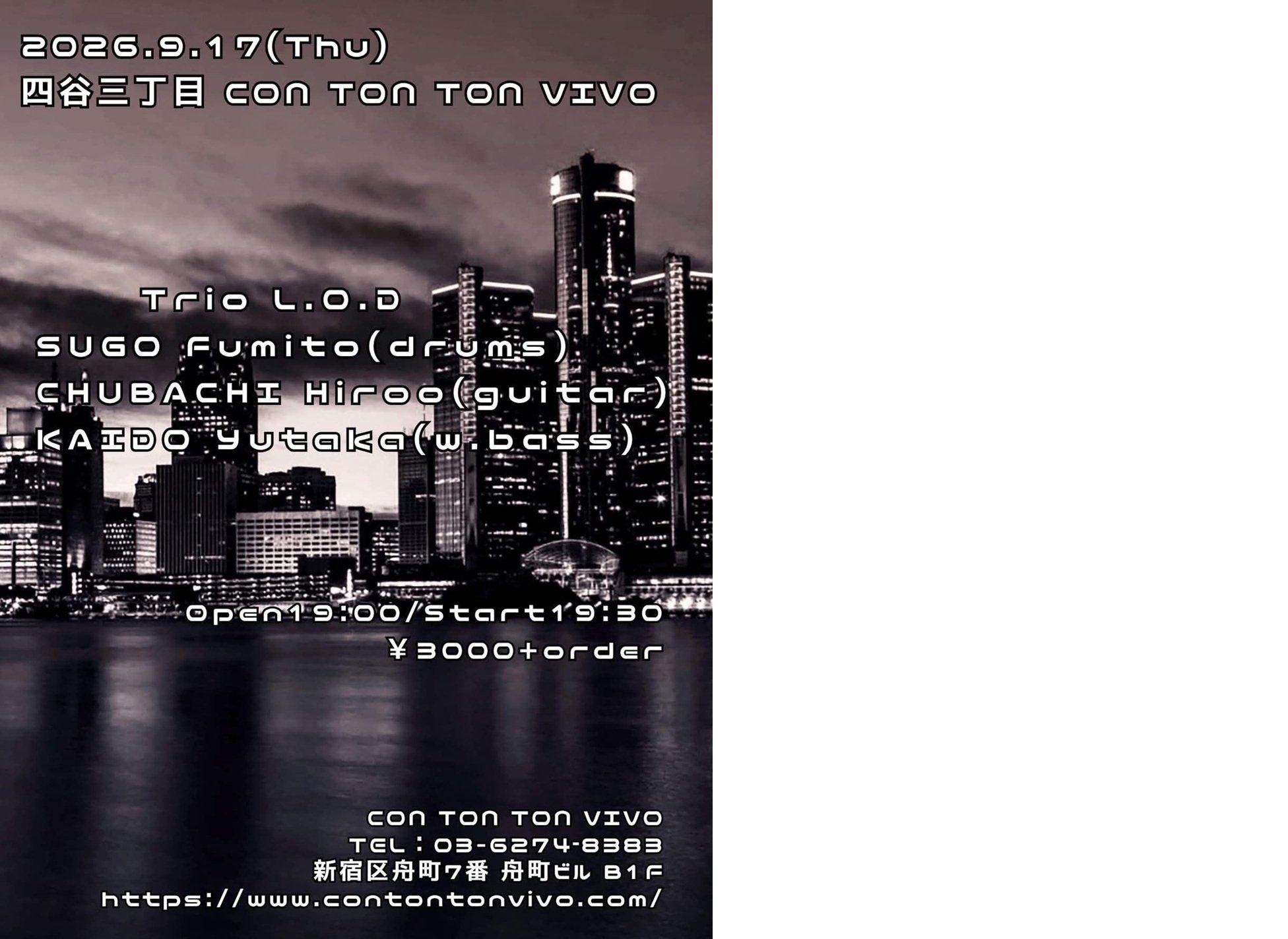 Trio L.O.D[MUSIC][夜公演] 