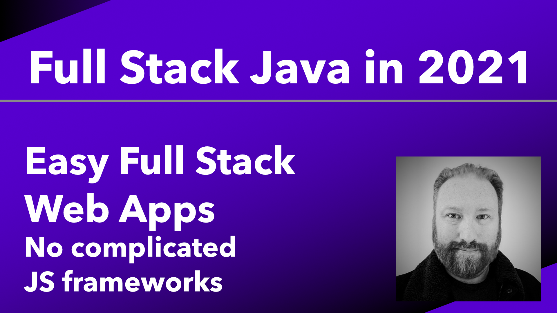 Full Stack Java in 2021