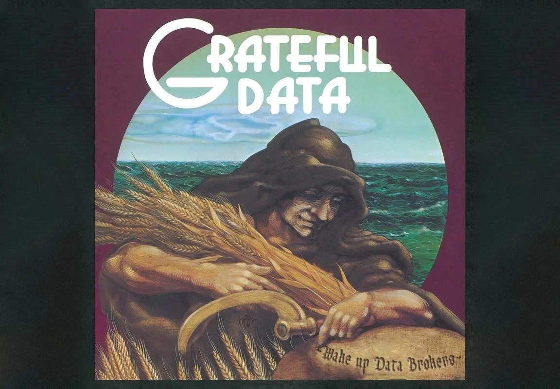 Wake Now, Discover That You Are a Data Broker