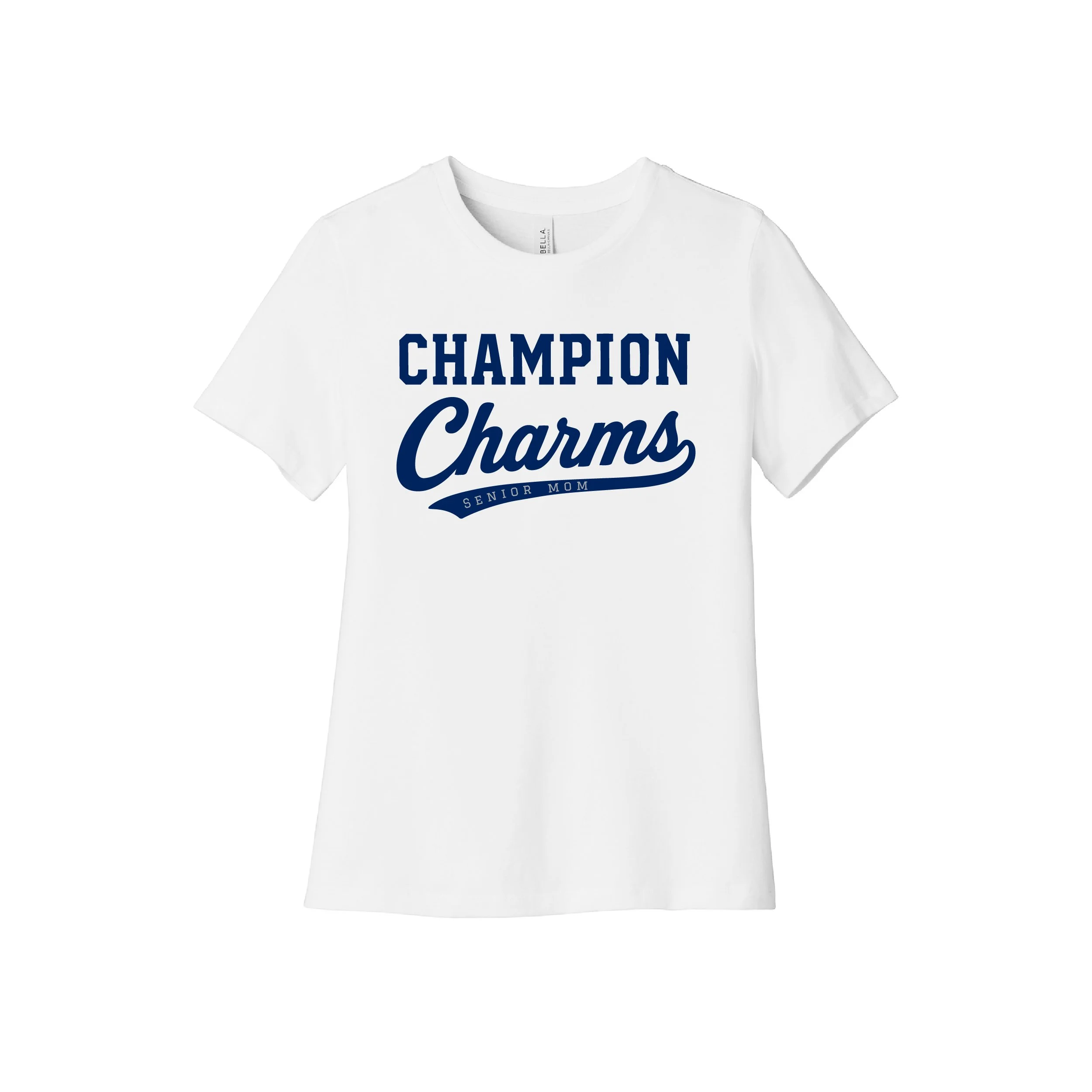 CharmsSeniorMomDesign_BC6400White_2026.jpg