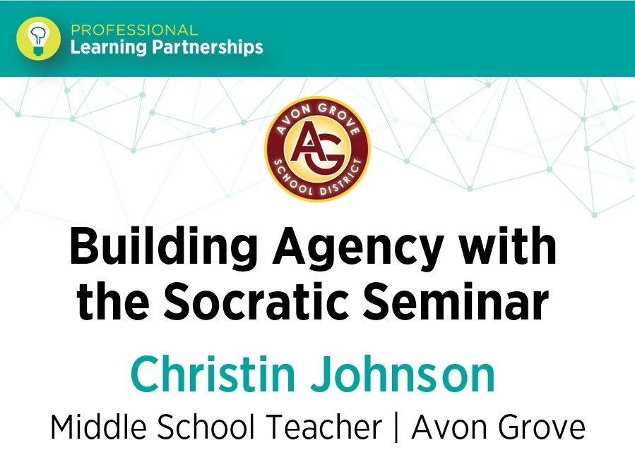 Building Agency with the Socratic Seminar