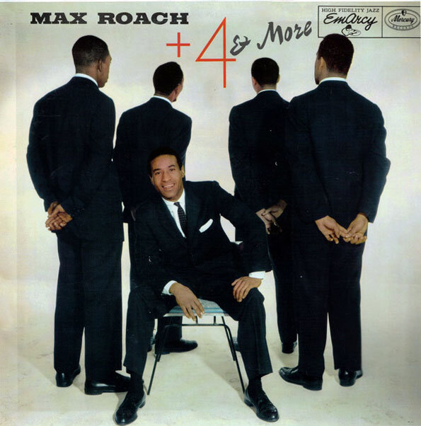 Max Roach + 4 (1957)