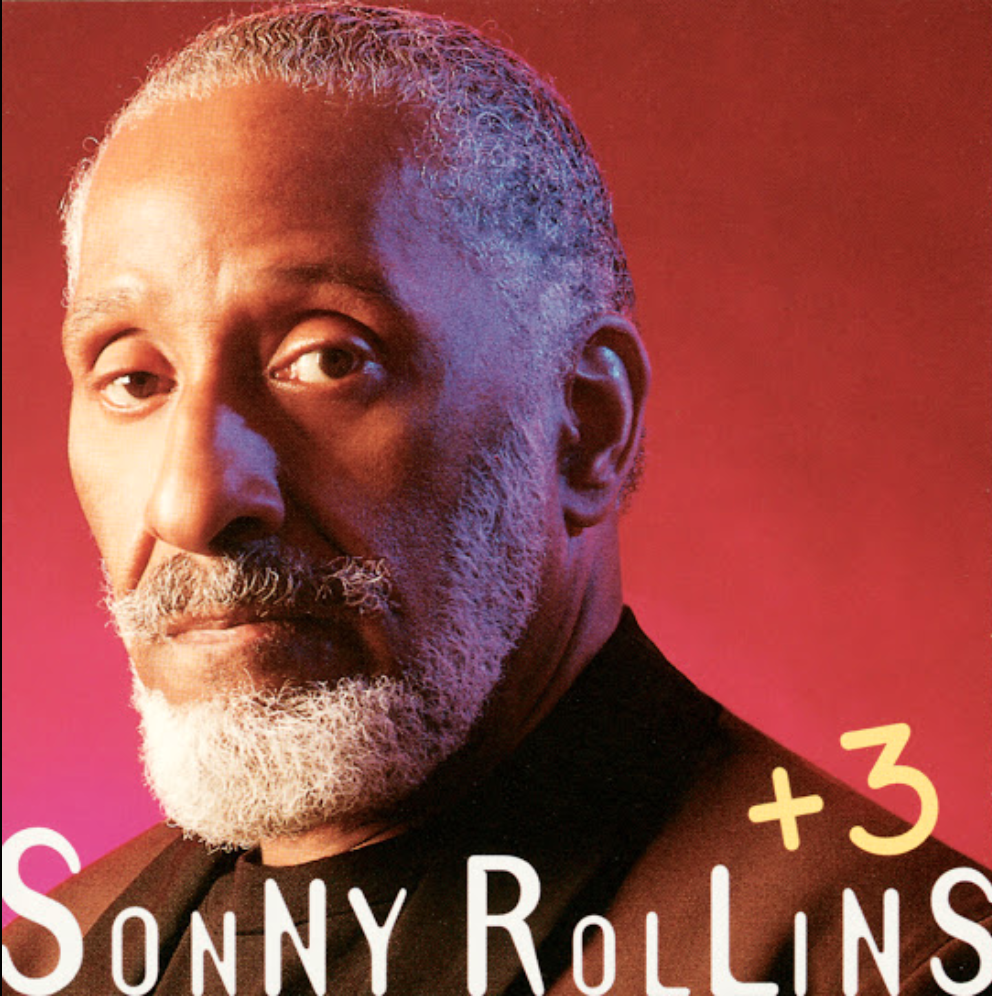 Sonny Rollins + 3 (1995)