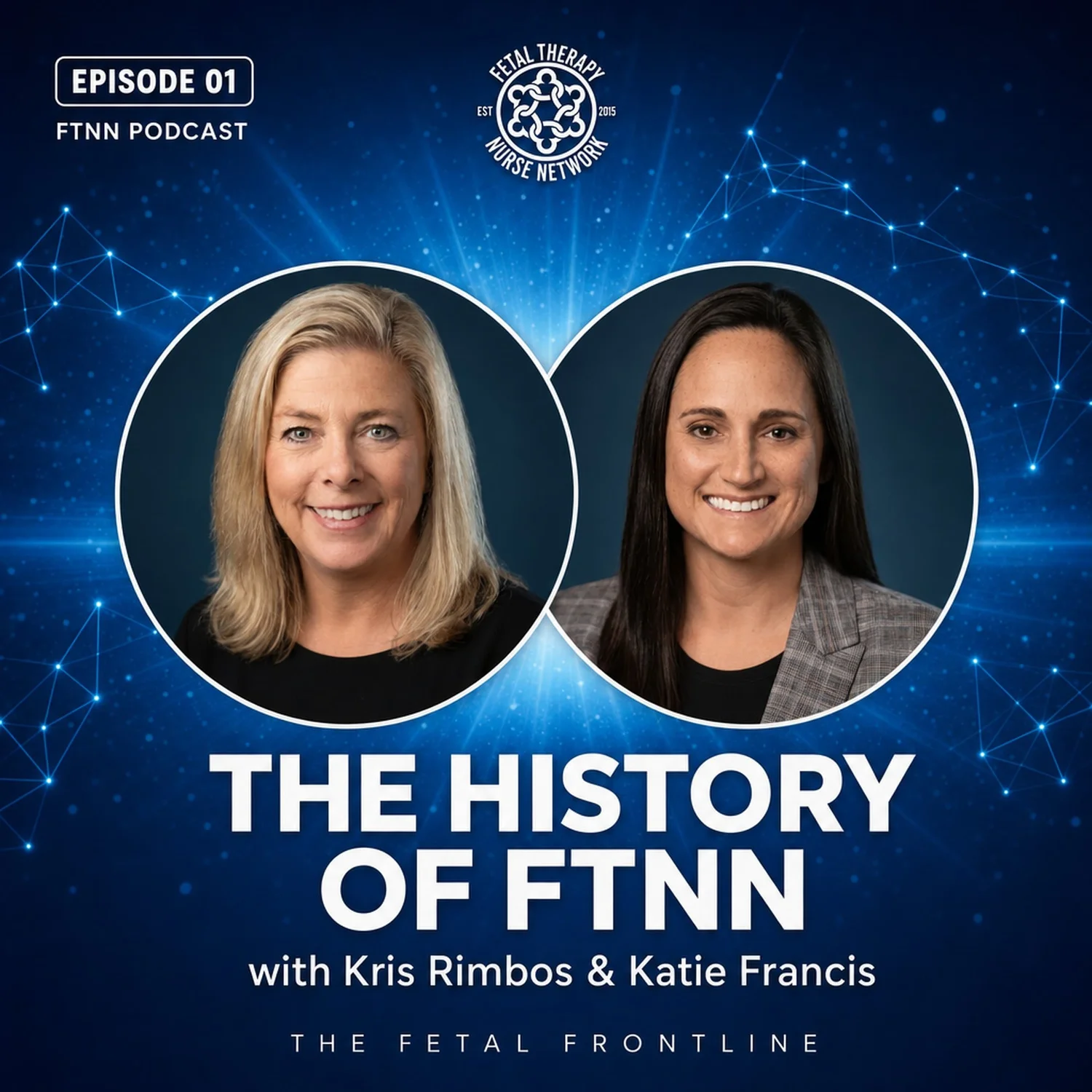 EP1: The History of FTNN episode artwork