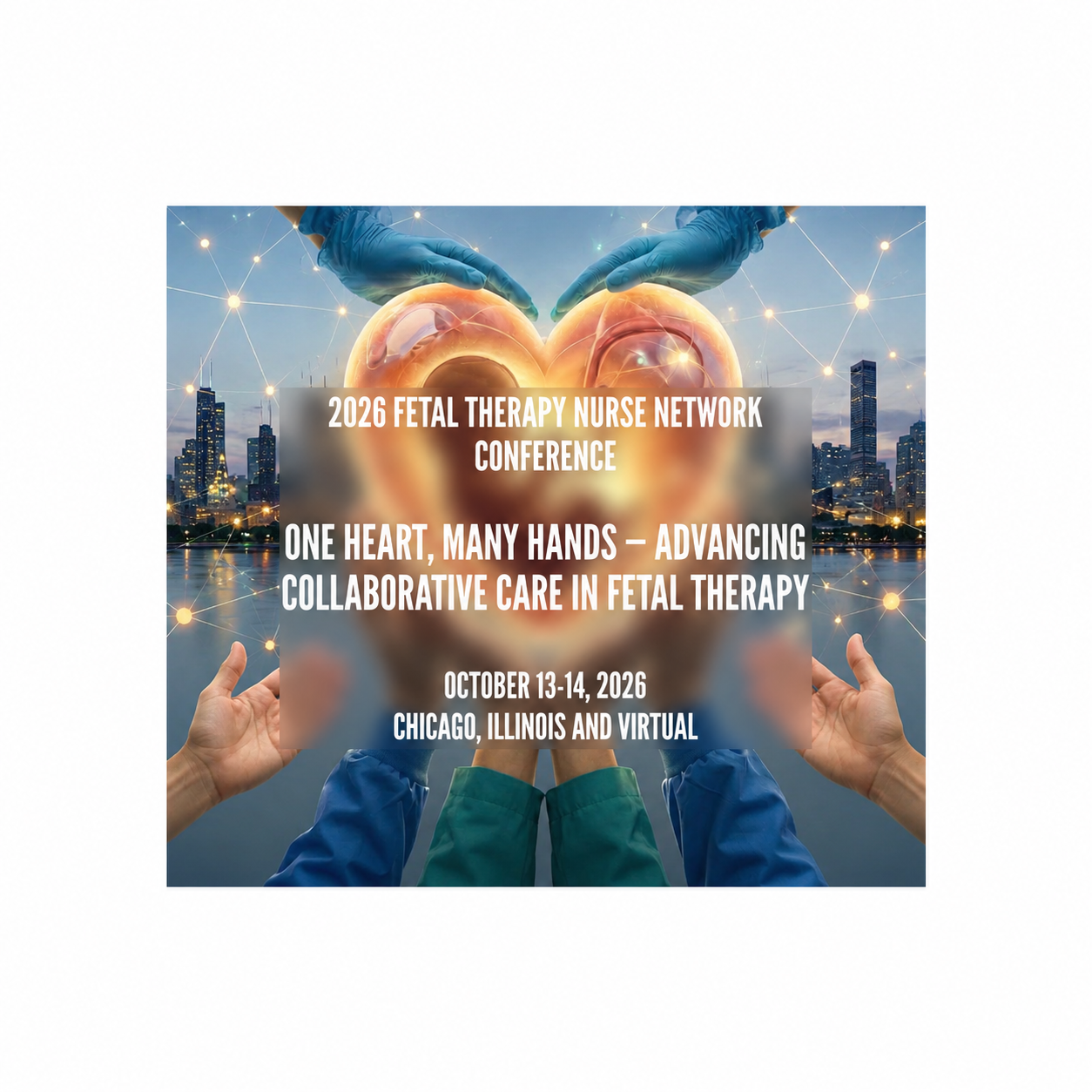 2026 fetal therapy nurse network conference