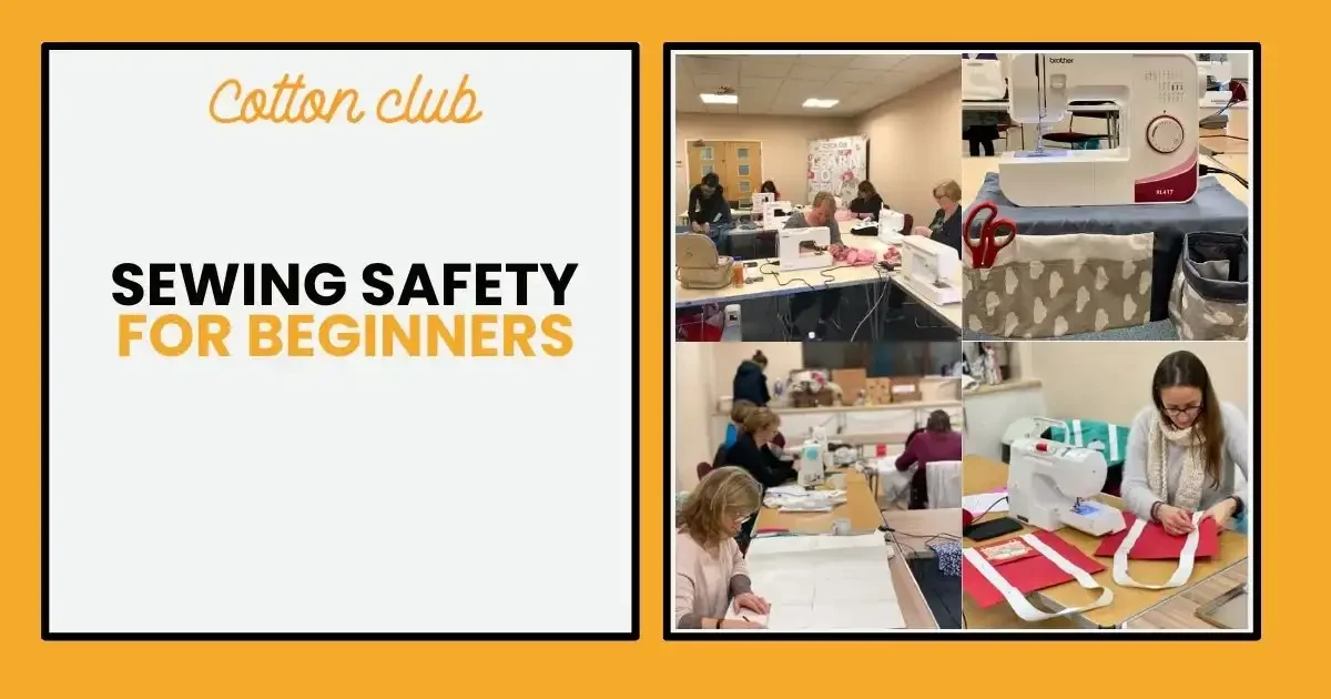 Sewing Safety for Beginners&nbsp;