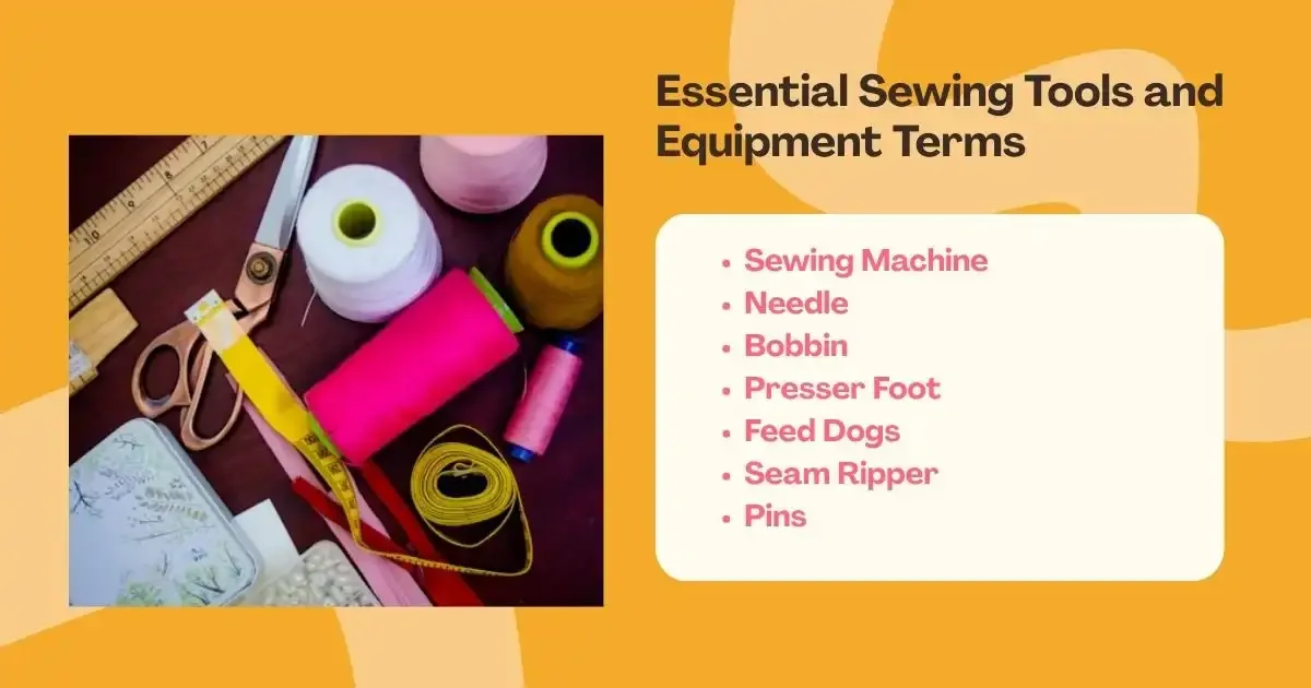Graphic showing essential sewing tools with supplies photo and list of terms.