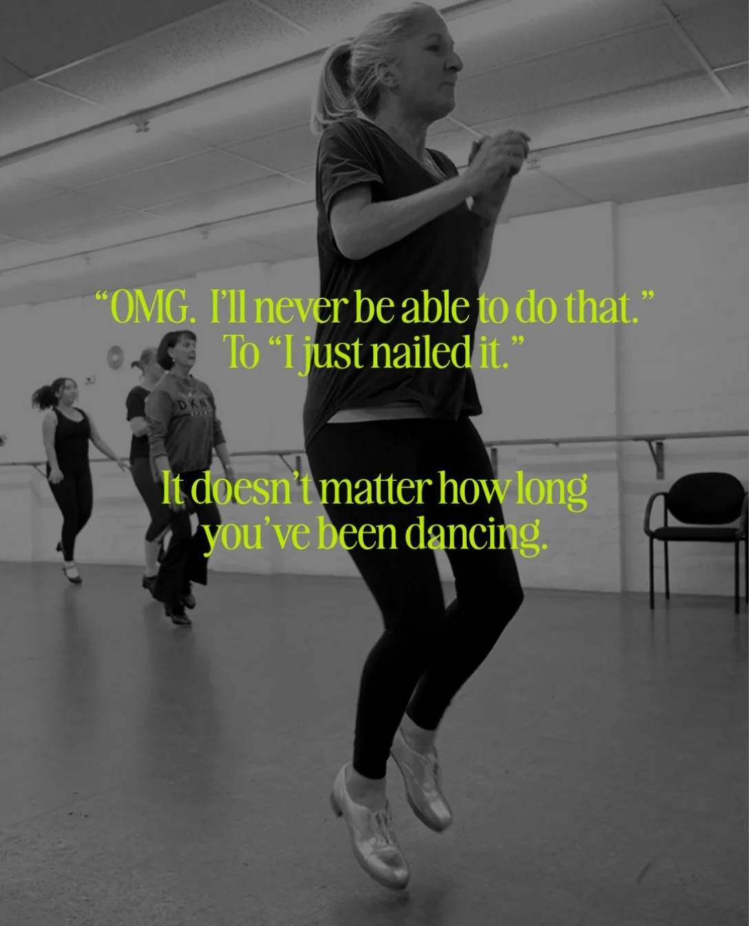 It&rsquo;s the same for everyone learning something new. Regardless of how long they&rsquo;ve been tap dancing.