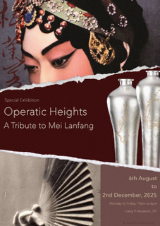 Operatic Heights: A Tribute to Mei Lanfang