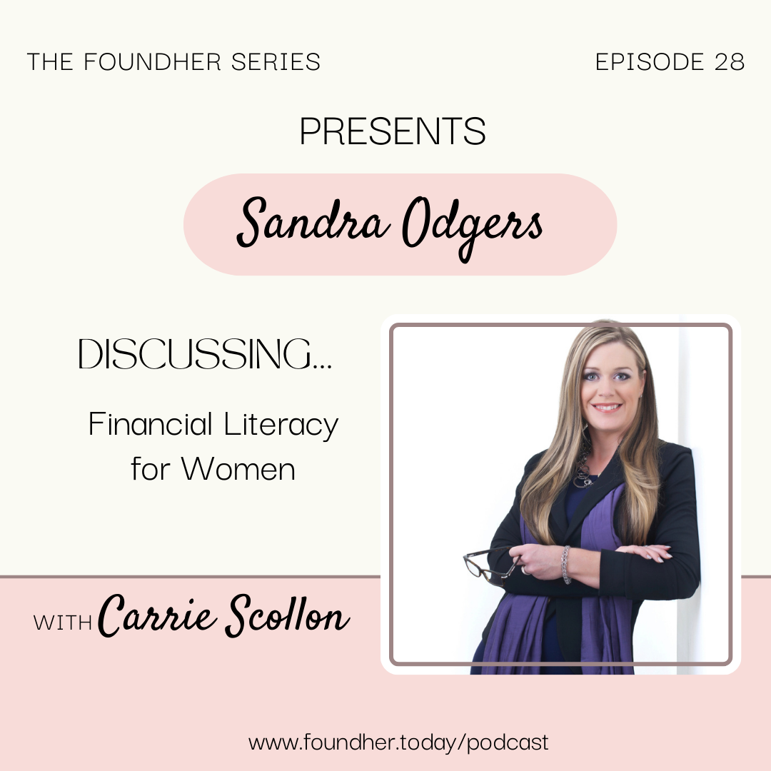 Financial Literacy for Women with Sandra Odgers